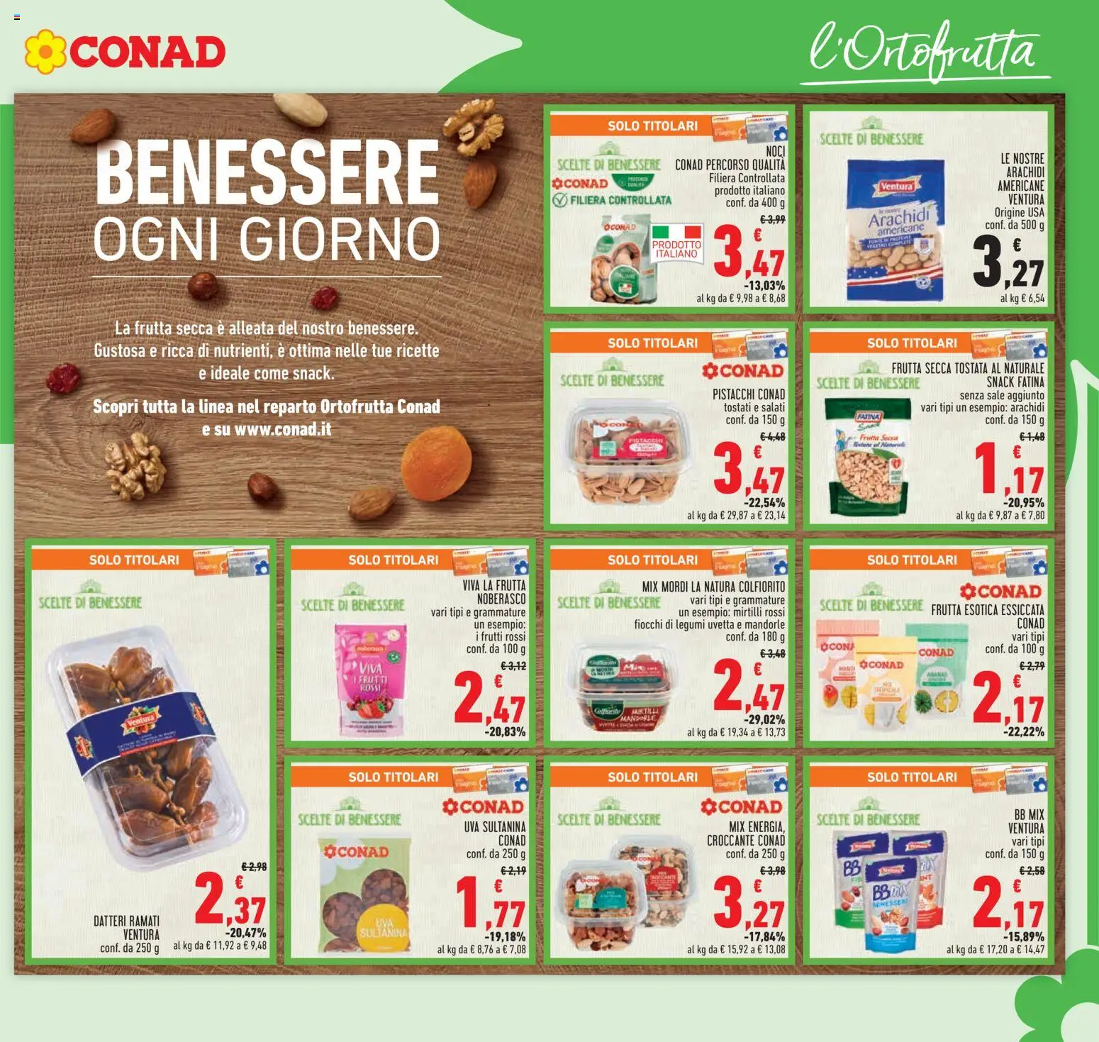 Volantino Conad del 20.11.2025 | Pagina: 5 | Prodotti: Legumi, Sale, Mirtilli, Pistacchi