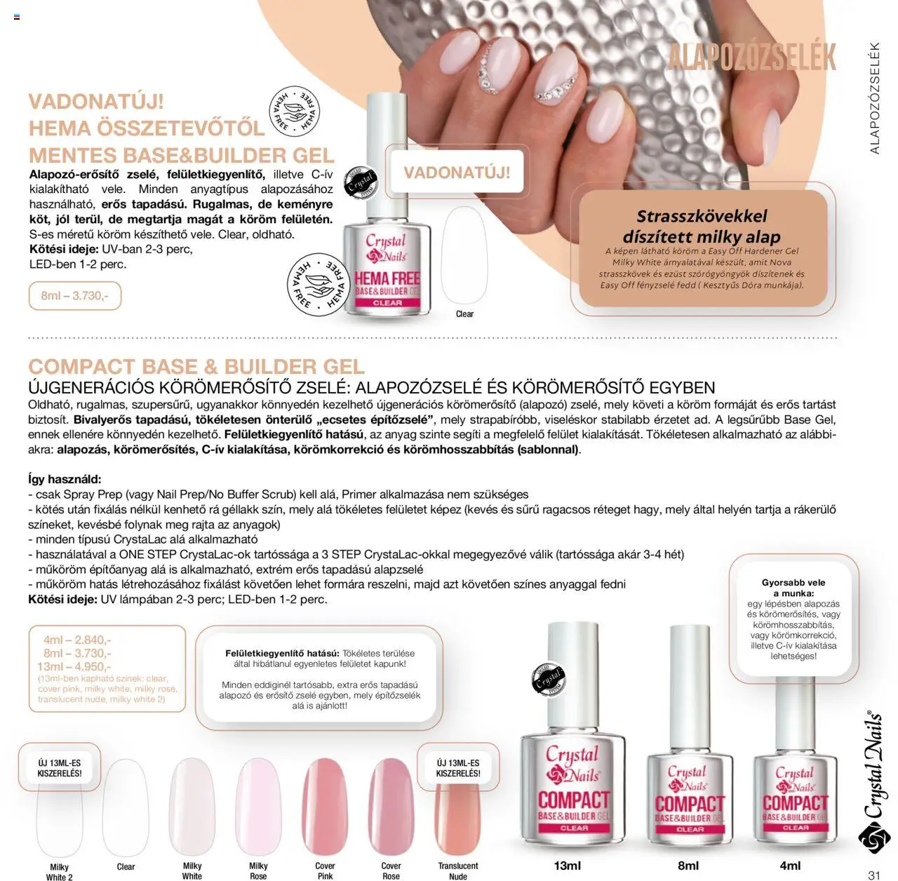 Crystal Nails akciós ujság - amely érvényes a következő dátumtól: 01.01.2024 | Oldal: 31 | Termékek: Alapozó, Erősítő