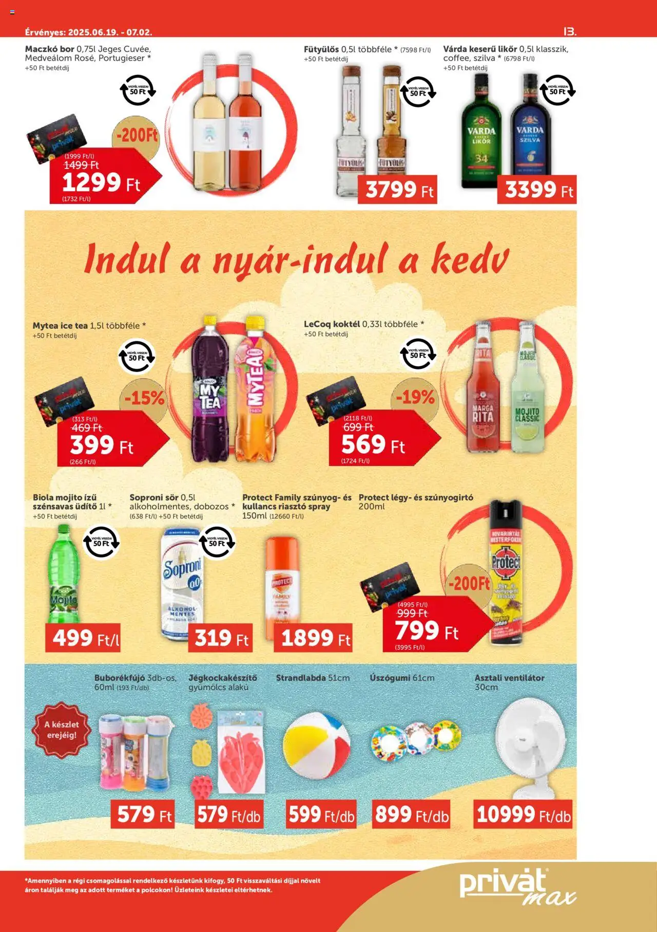 PRIVÁT akciós ujság - amely érvényes a következő dátumtól: 19.06.2025 | Oldal: 13 | Termékek: Gyümölcs, Riasztó, Bor, Sör