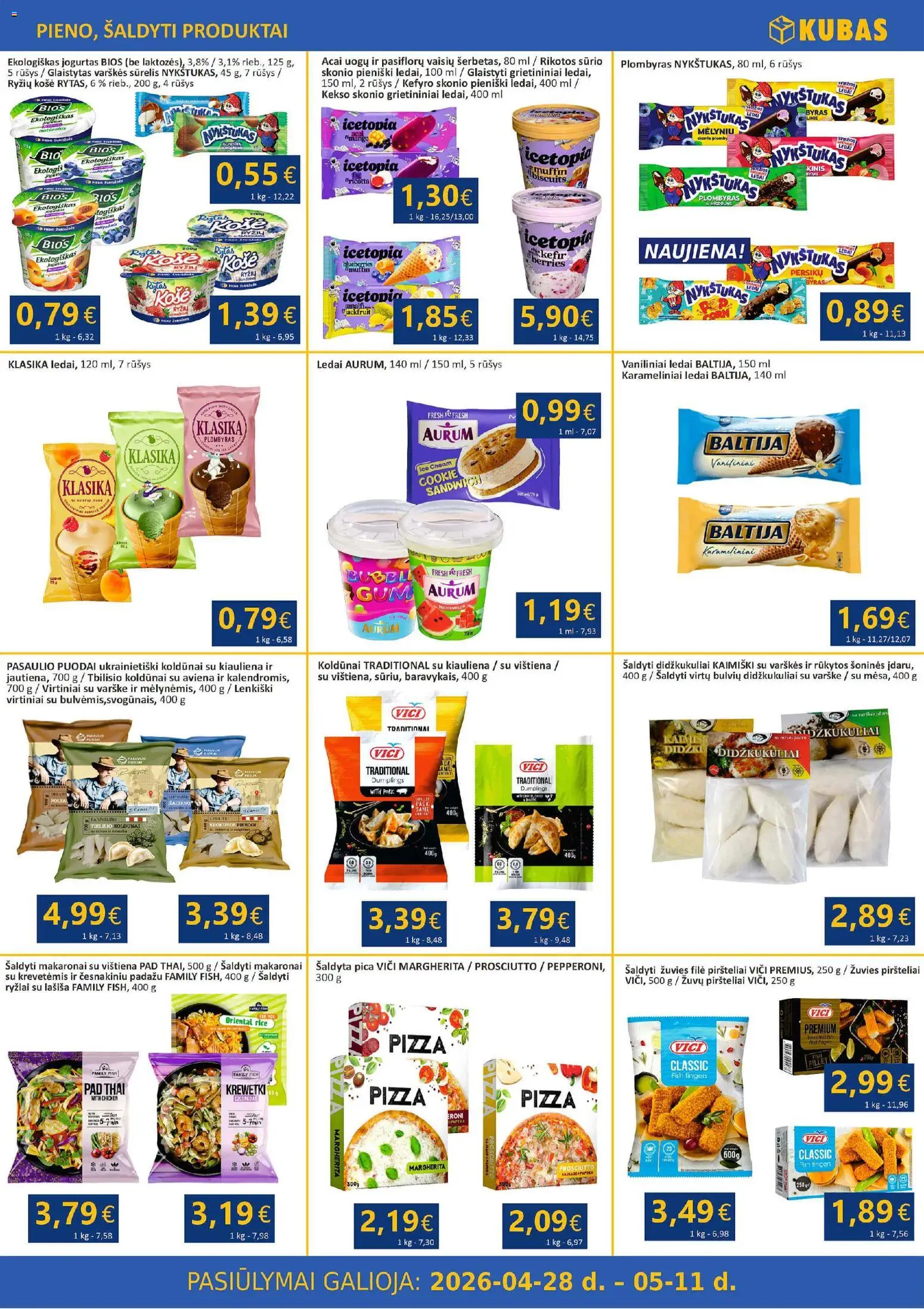 Kubas akcijos nuo 28.04.2026 | Puslapis: 4 | Prekių: Jogurtas, Varškė, Pica, Makaronai
