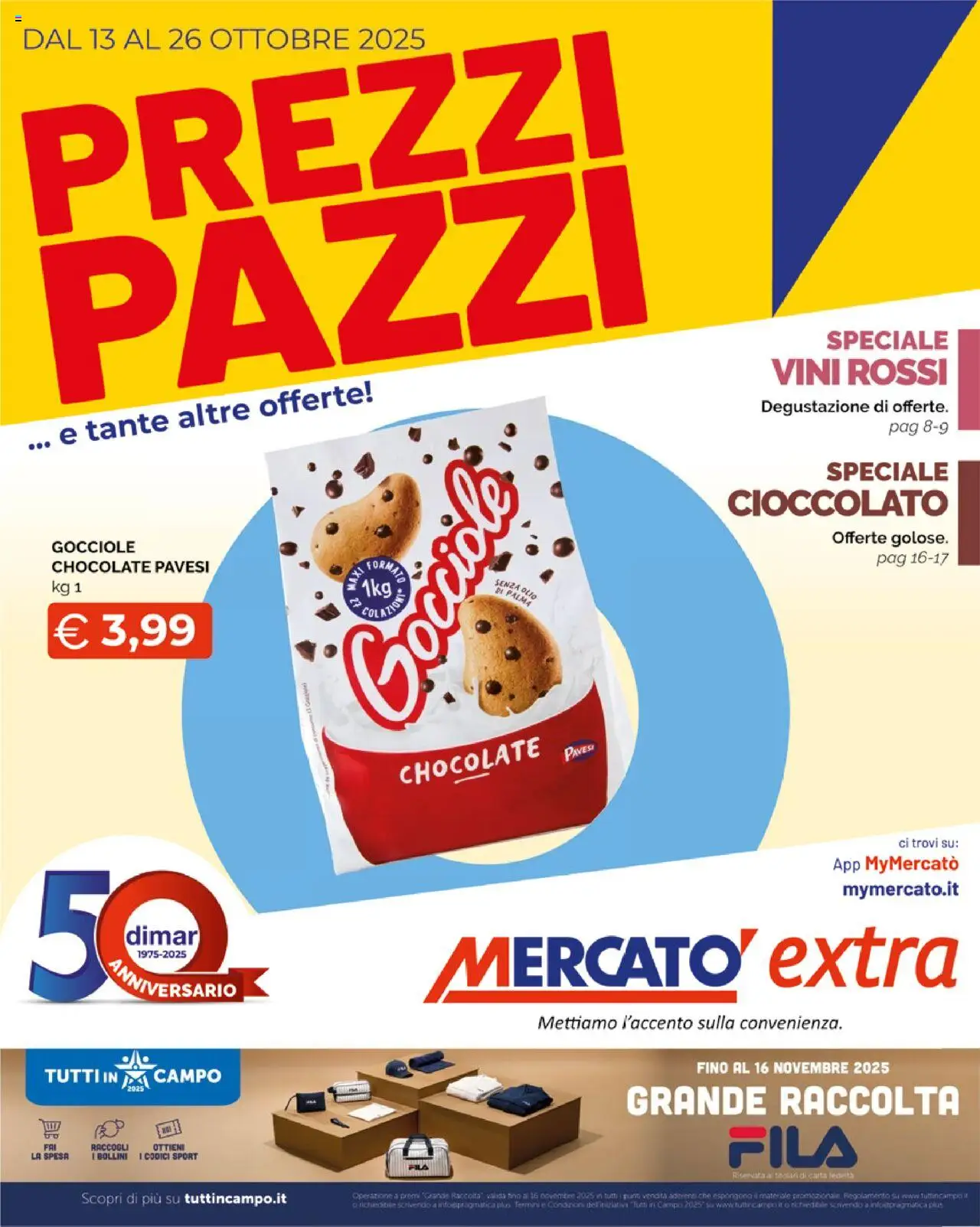 Volantino Mercatò del 13.10.2025 | Pagina: 1 | Prodotti: Cioccolato, Olio