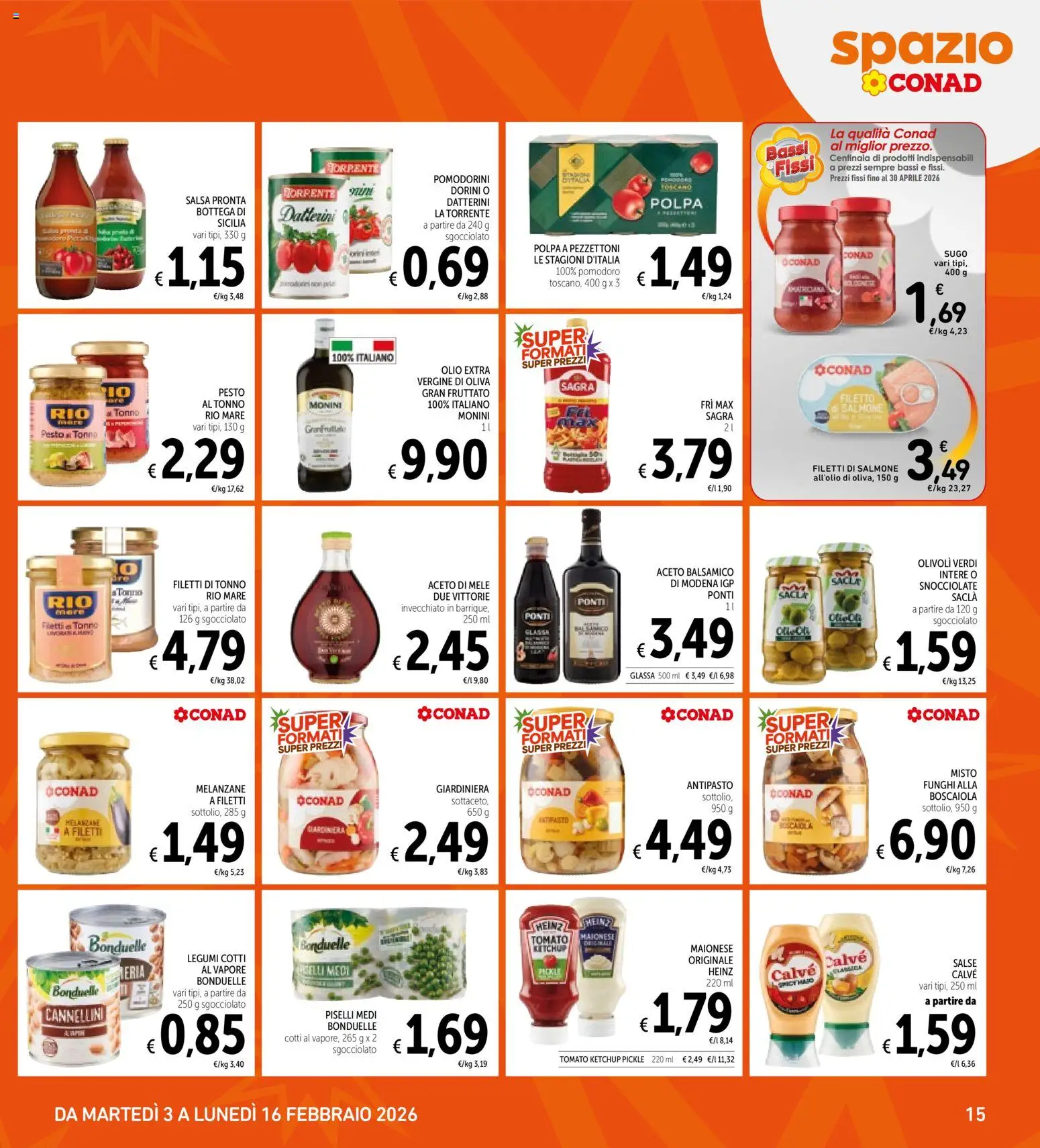Volantino Spazio Conad del 03.02.2026 | Pagina: 15 | Prodotti: Ketchup, Salsa, Olio, Piselli