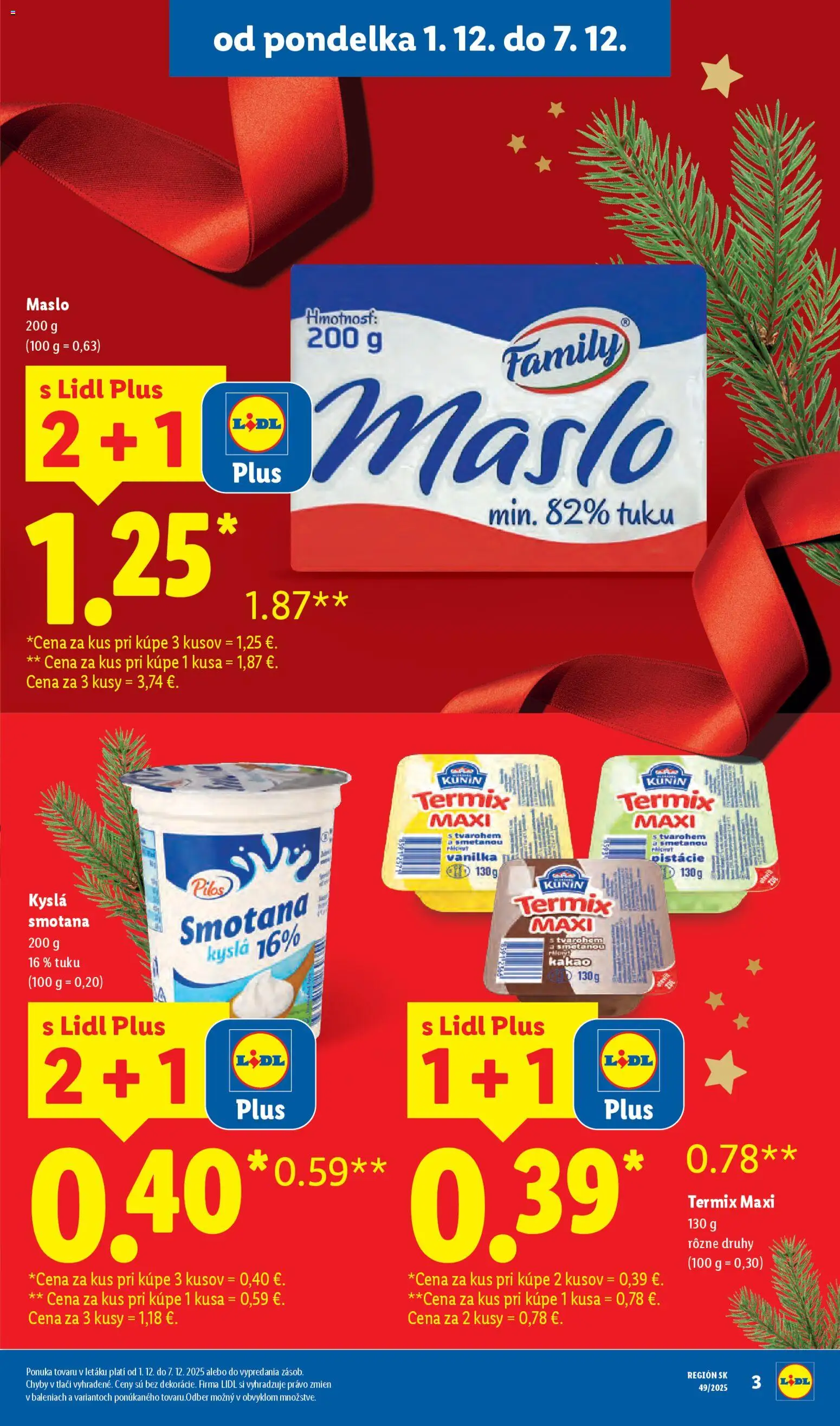 Nové Lidl akcie – leták je platný od 01.12.2025 | Strana: 3 | Produkty: Maslo, Smotana, Pistácie, Kakao