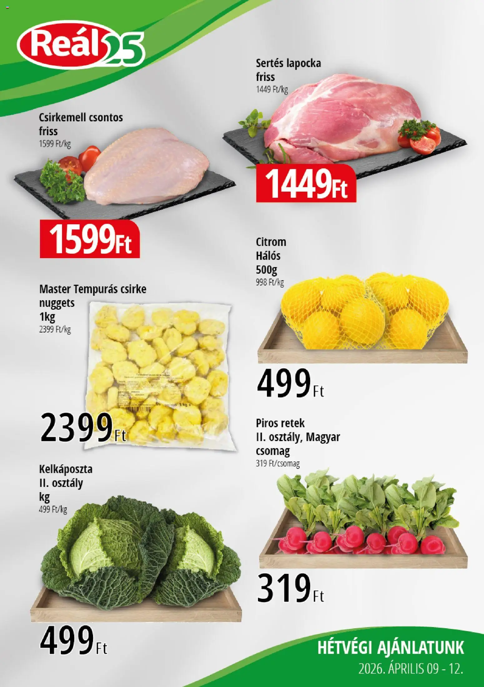 Reál akciós ujság - amely érvényes a következő dátumtól: 09.04.2026 | Oldal: 1 | Termékek: Nuggets, Retek, Csirkemell, Citrom