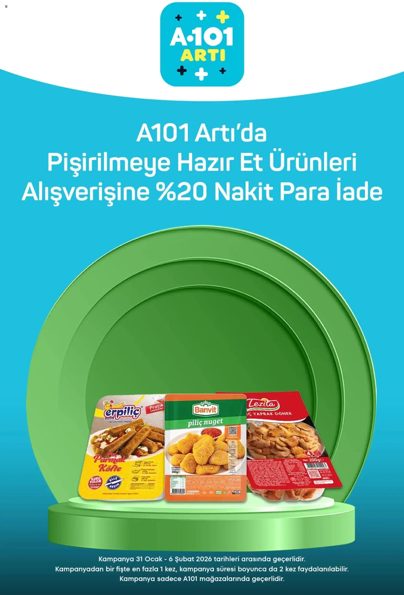A101 Arti - 31.01.2026 tarihinden itibaren geçerlidir | Sayfa: 4 | Ürünler: Döner, Piliç, Ocak