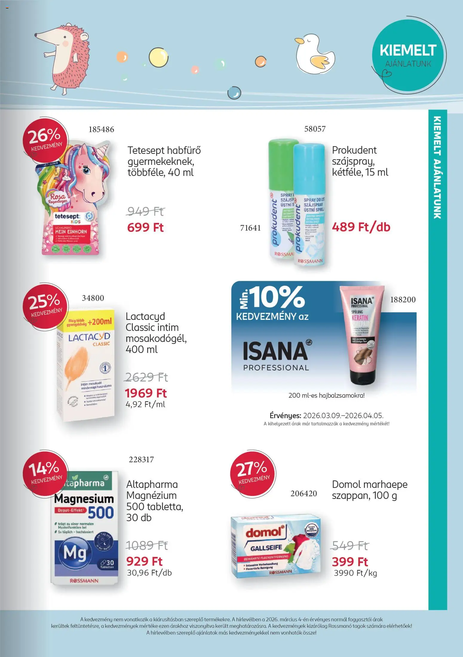 Rossmann akciós ujság - amely érvényes a következő dátumtól: 09.03.2026 | Oldal: 3