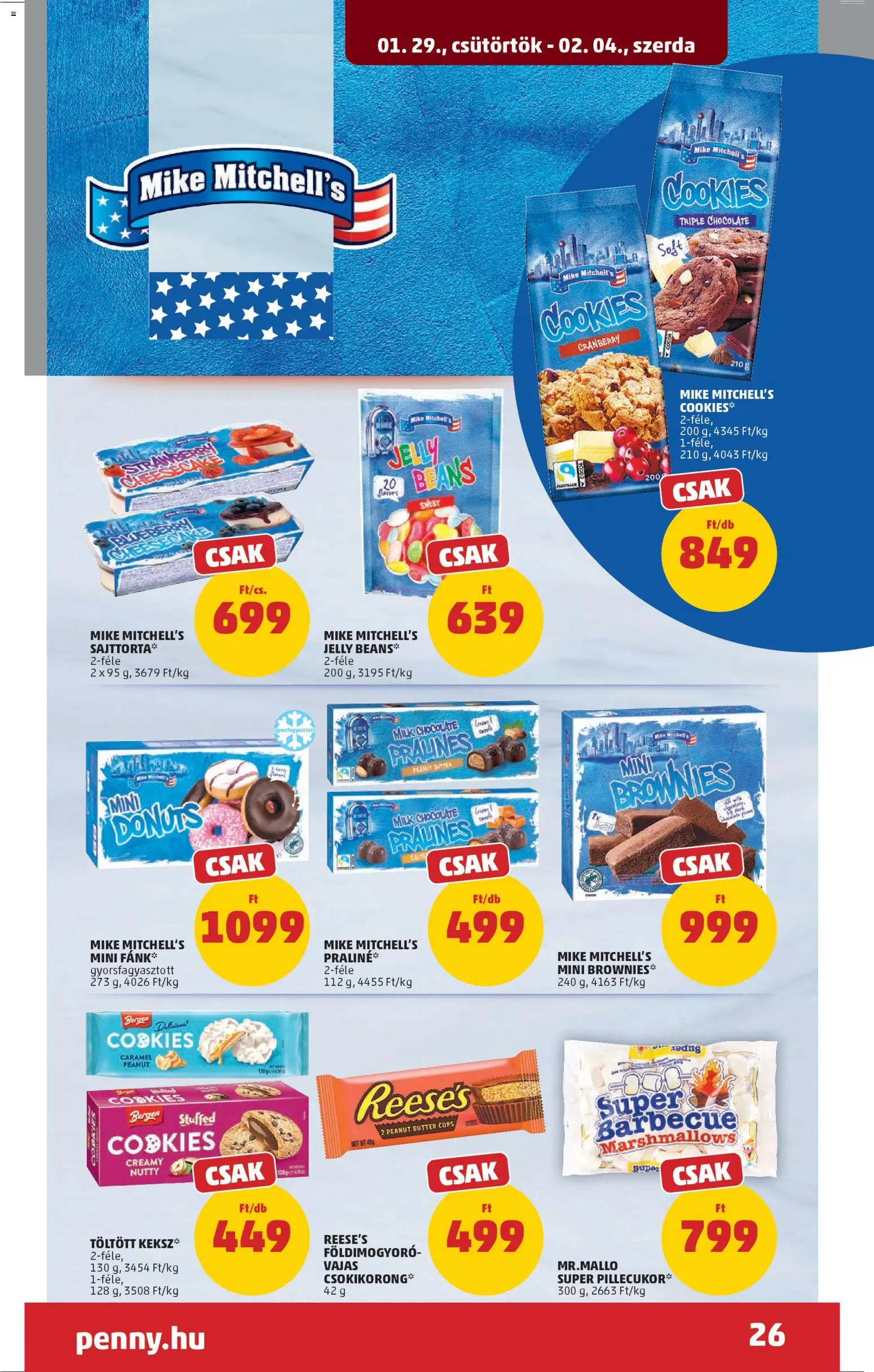 PENNY akciós ujság - amely érvényes a következő dátumtól: 29.01.2026 | Oldal: 30 | Termékek: Fánk, Pillecukor, Sajttorta, Földimogyoró