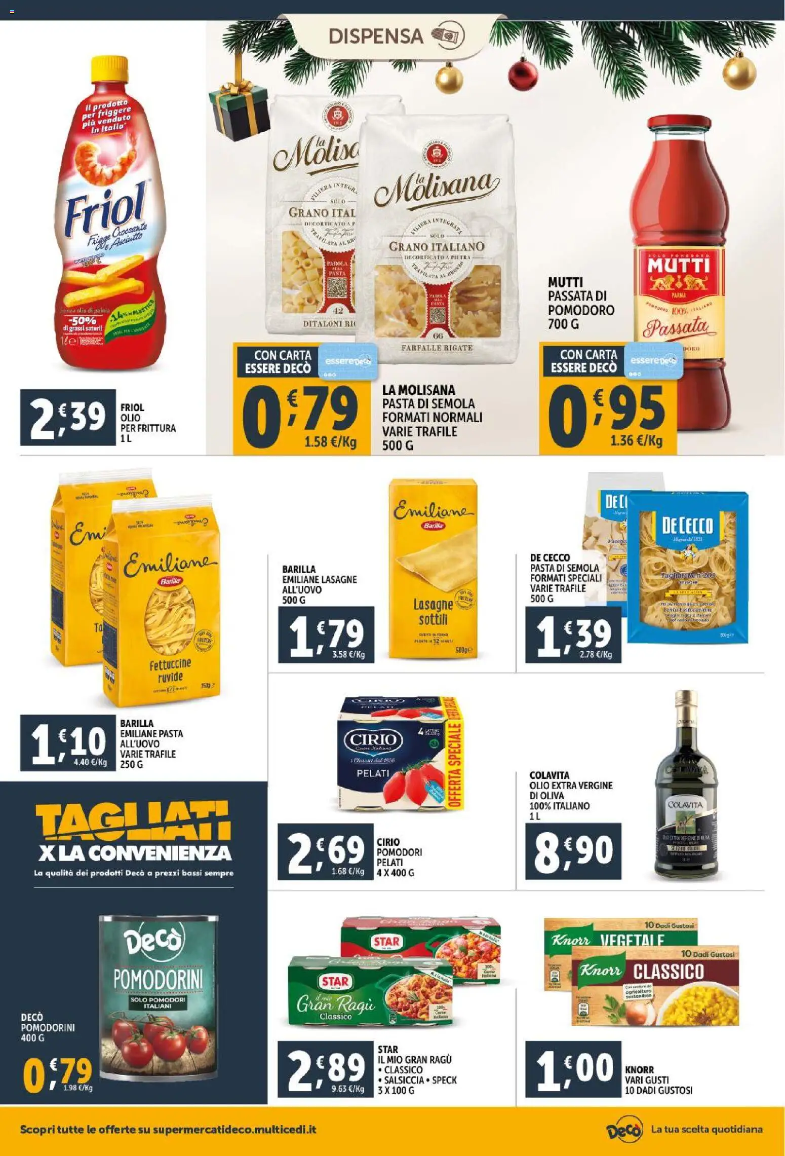 Volantino Decò del 15.12.2025 | Pagina: 20 | Prodotti: Pomodoro, Olio extra vergine, Mutti passata, Mutti