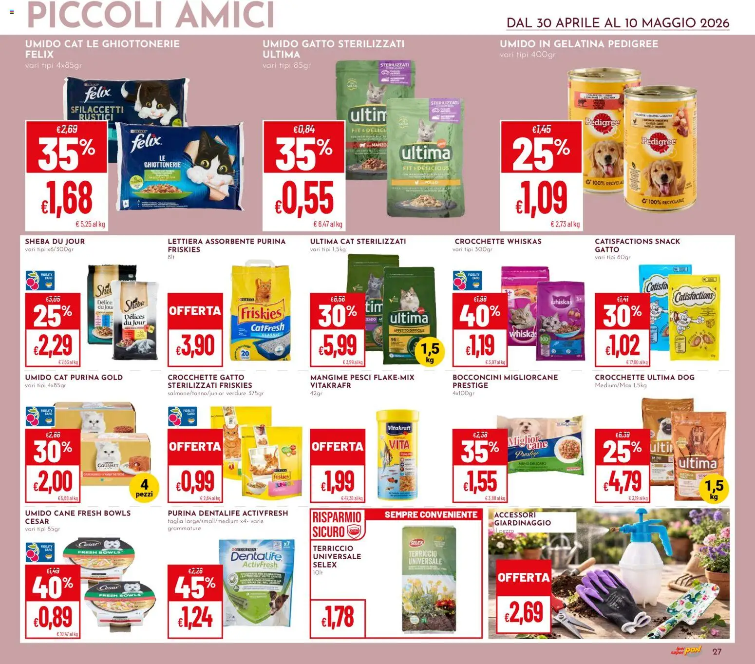 Volantino Pan del 30.04.2026 | Pagina: 27 | Prodotti: Verdure, Crocchette gatto, Terriccio, Rustici