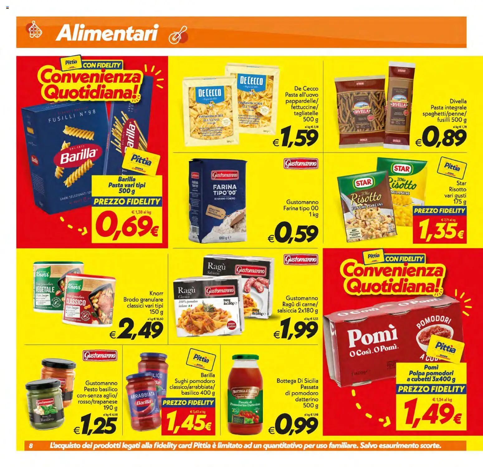 Volantino SuperConveniente del 05.01.2026 | Pagina: 8 | Prodotti: Tagliatelle, Farina, Pesto, Fusilli