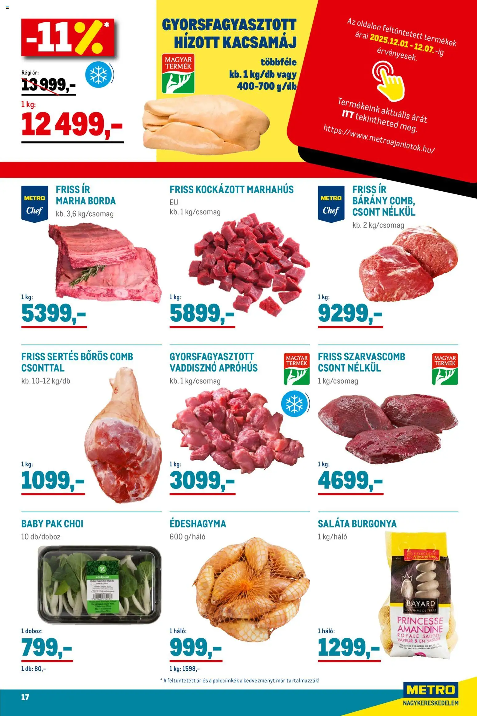 Metro akciós ujság - amely érvényes a következő dátumtól: 01.12.2025 | Oldal: 17 | Termékek: Kacsamáj, Doboz, Marhahús, Saláta