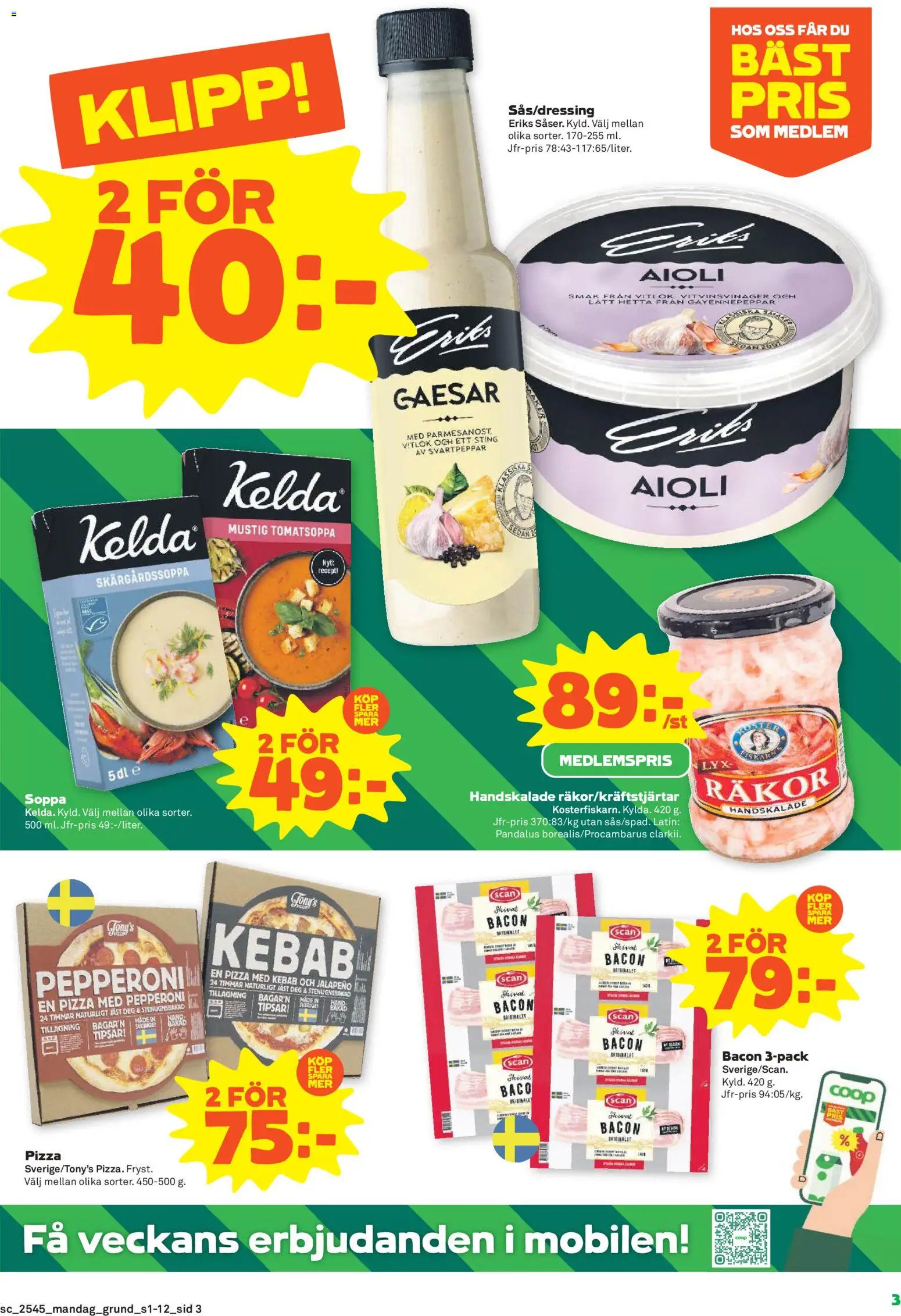 Stora Coop reklamblad aktuell från 03.11.2025 | Sida: 3 | Produkter: Räkor, Aioli, Pizza, Soppa