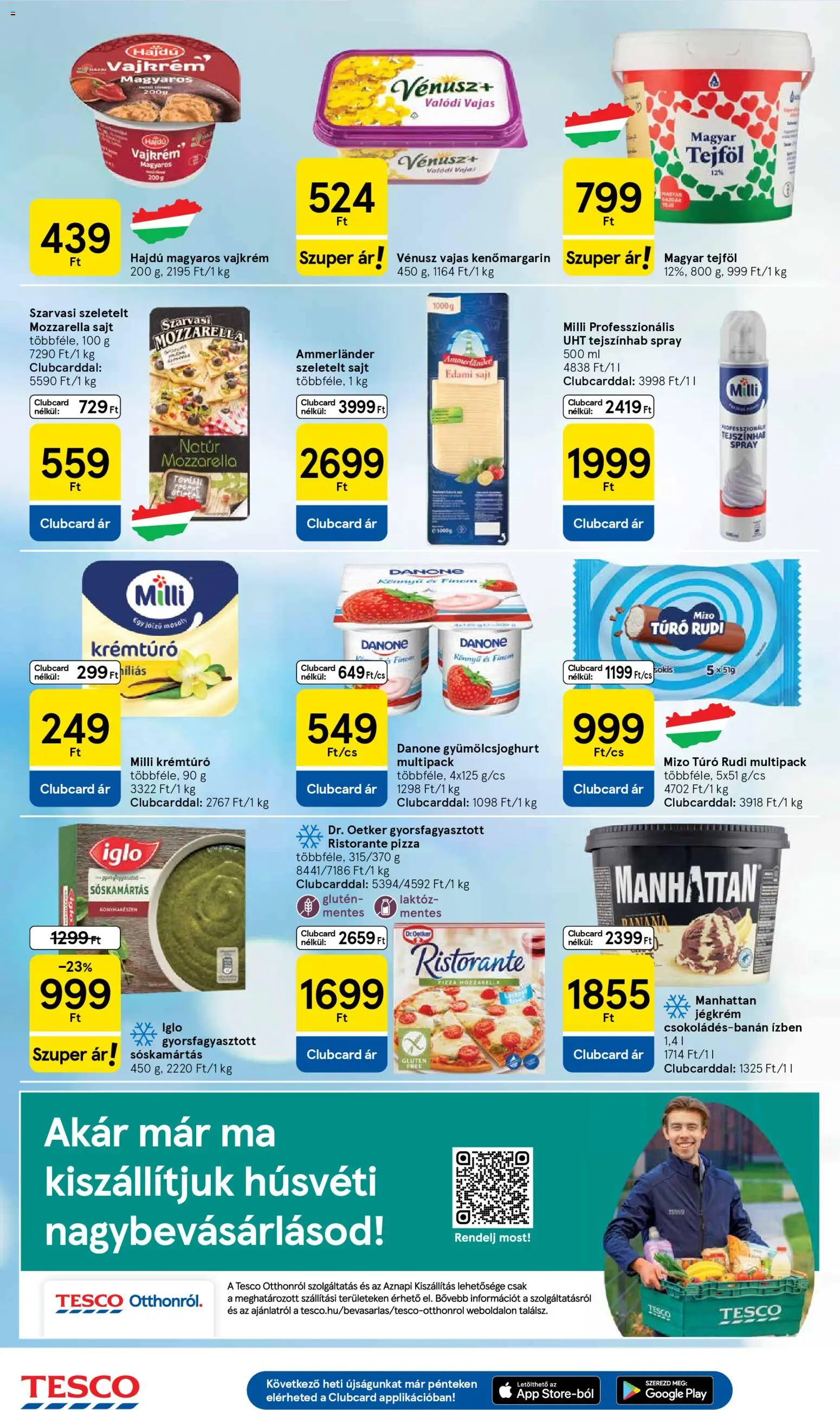 Tesco akciós ujság - amely érvényes a következő dátumtól: 12.03.2026 | Oldal: 4 | Termékek: Túró rudi, Edami sajt, Tejföl, Szeletelt sajt
