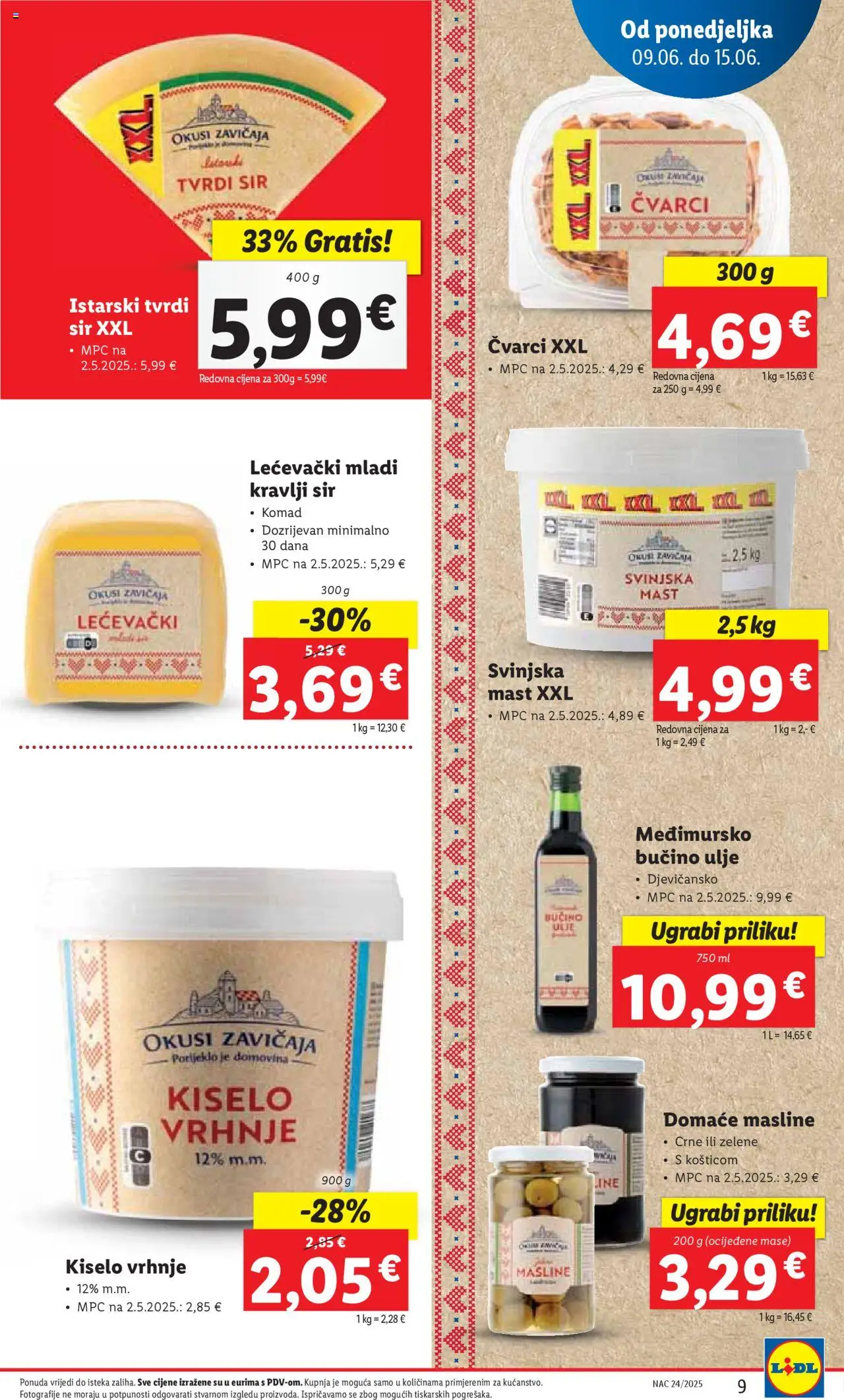 Lidl katalog | vrijedi od 09.06.2025 | Stranica: 9 | Proizvodi: Mast, Čvarci, Ulje, Svinjska mast