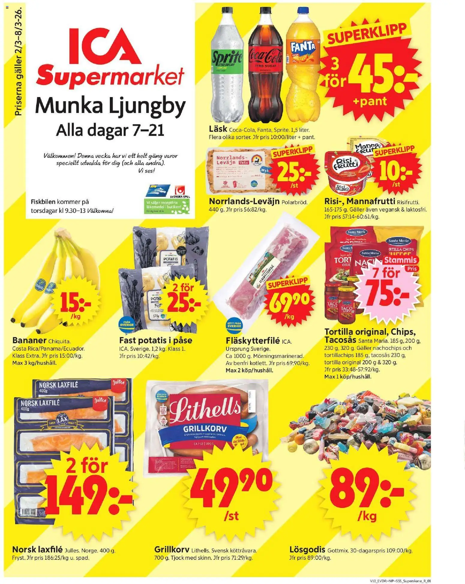 ICA Supermarket reklamblad aktuell från 02.03.2026 | Sida: 1 | Produkter: Tortilla, Tacosås, Chips, Bananer