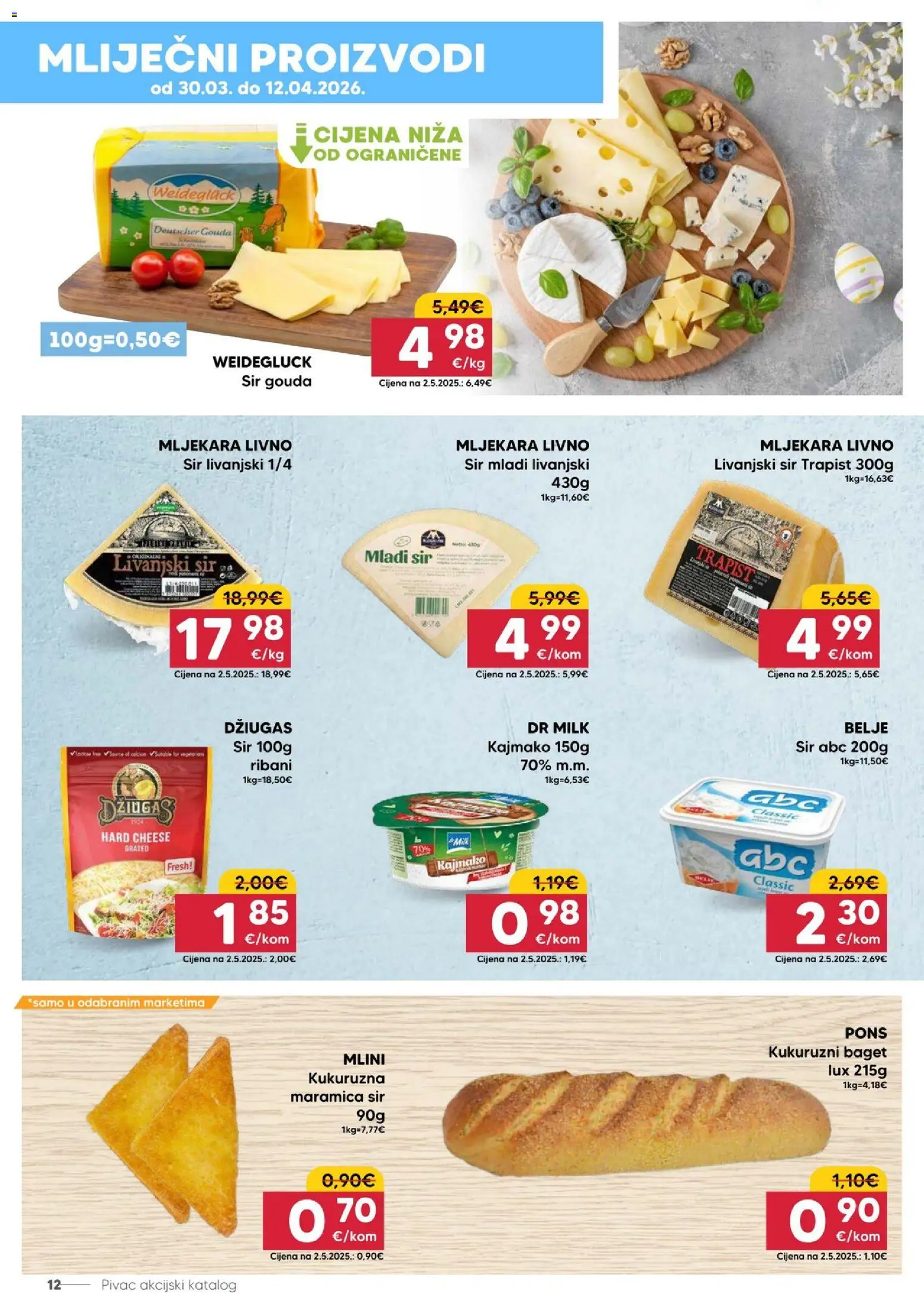 Pivac katalog | vrijedi od 30.03.2026 | Stranica: 12 | Proizvodi: Baget, Sir, Džiugas, Gouda