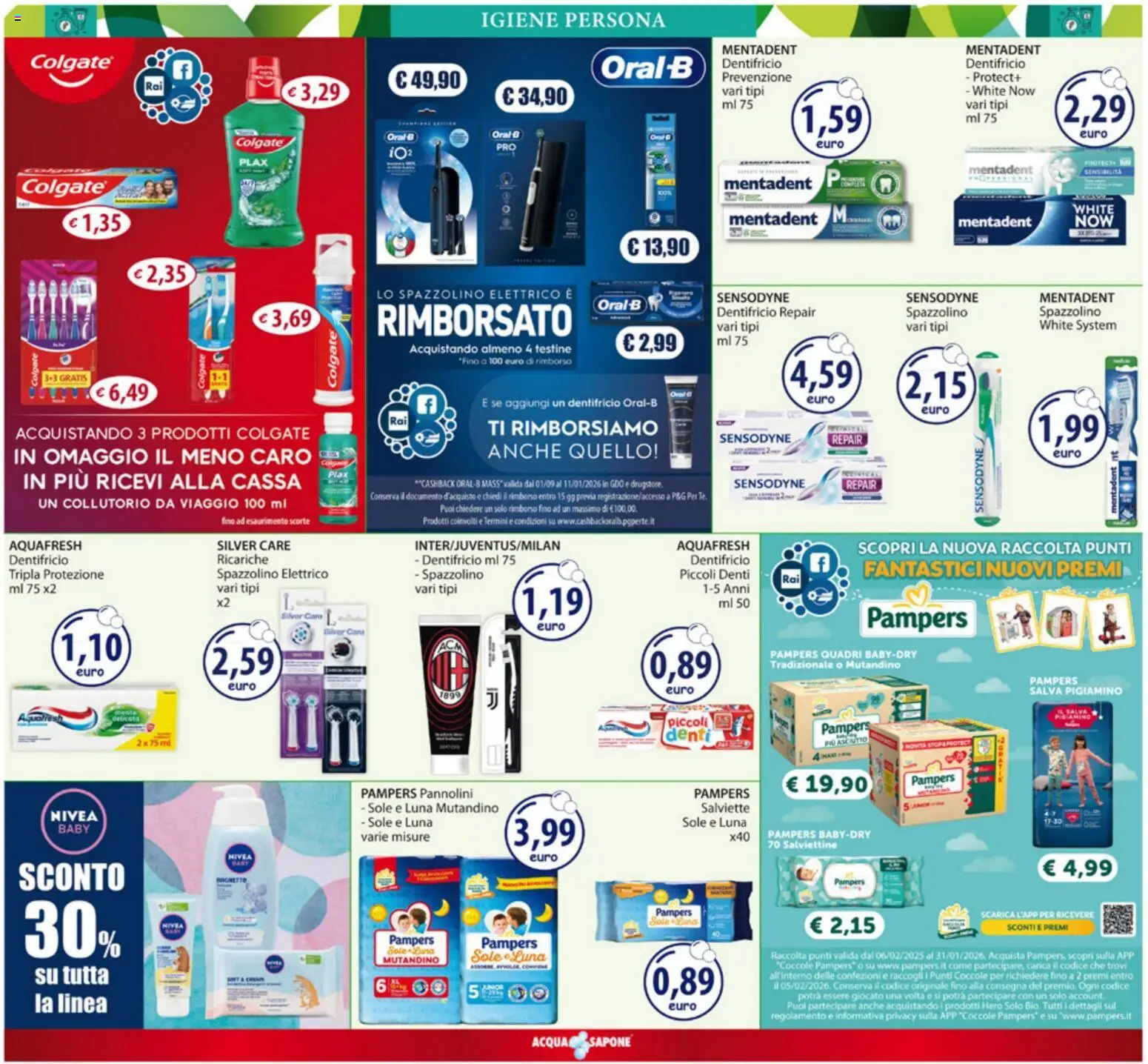 Volantino Acqua e Sapone del 15.12.2025 | Pagina: 9 | Prodotti: Sapone, Dentifricio, Spazzolino, Spazzolino elettrico