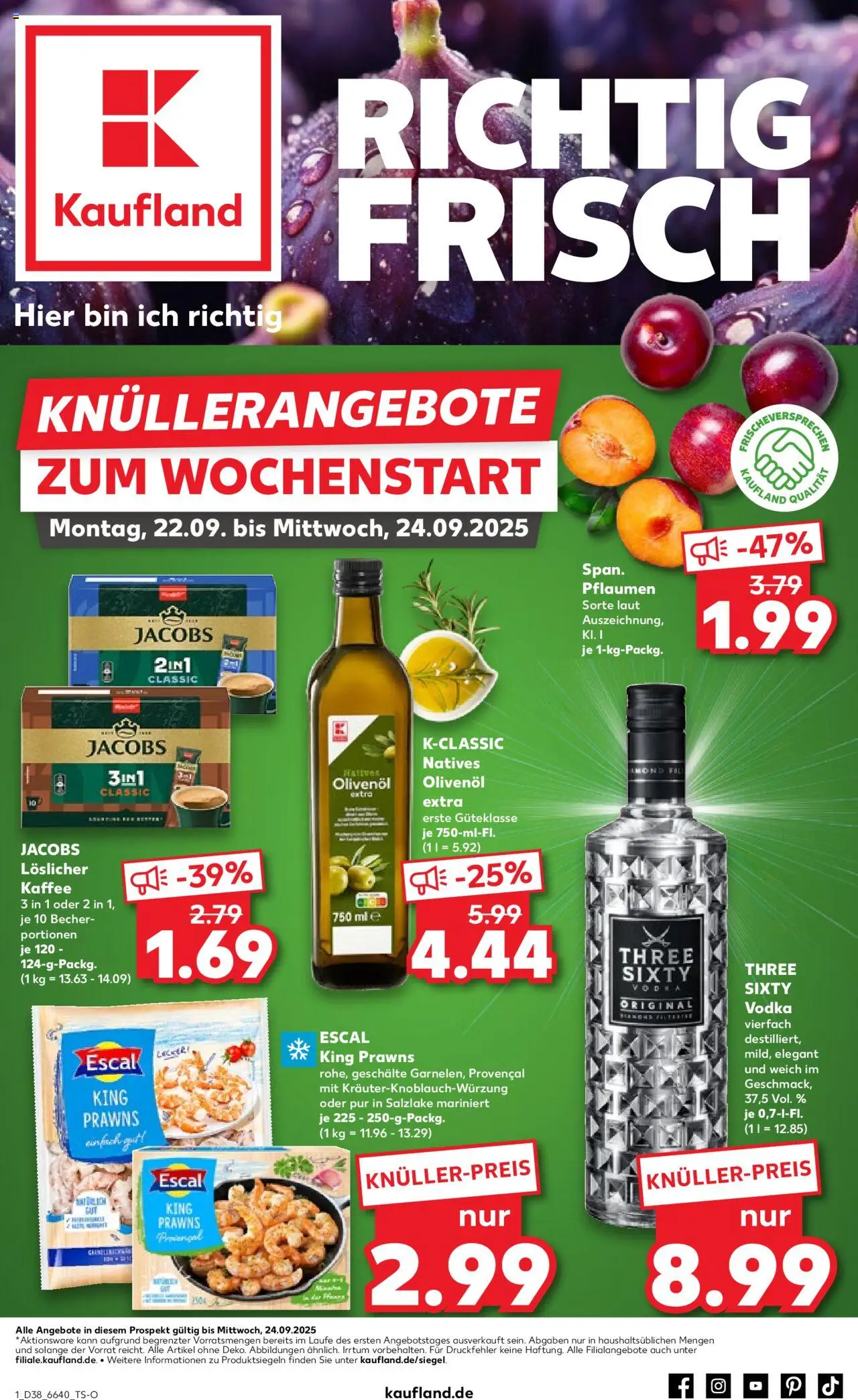 Kaufland prospekt Stuttgart	 – gültig ab 21.09.2025 | Seite: 1 | Produkte: Pflaumen, Kaffee, Olivenol, Vodka