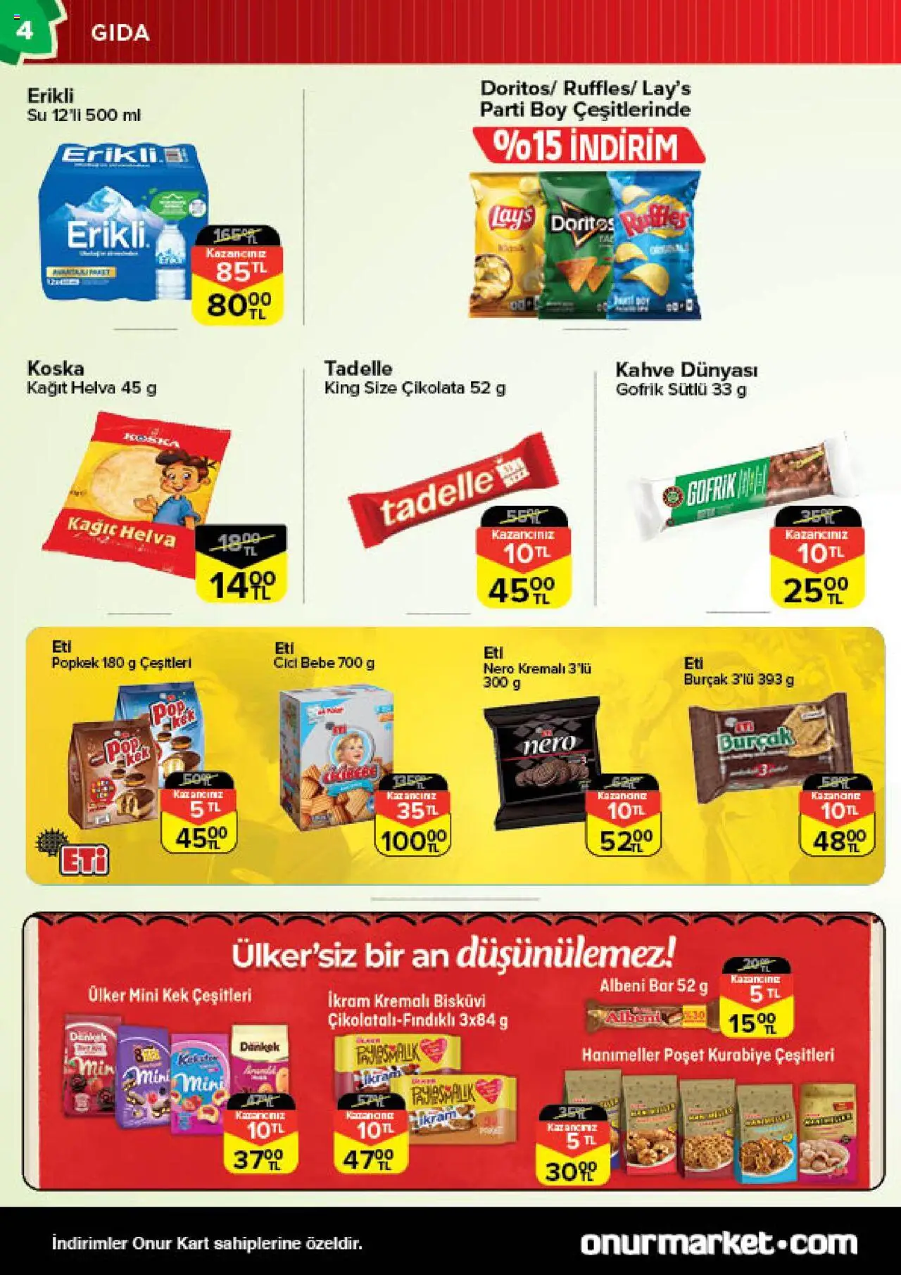Onur Market Katalog - 05.08.2025 tarihinden itibaren geçerlidir | Sayfa: 4 | Ürünler: Kahve, Çikolata, Kurabiye, Bisküvi