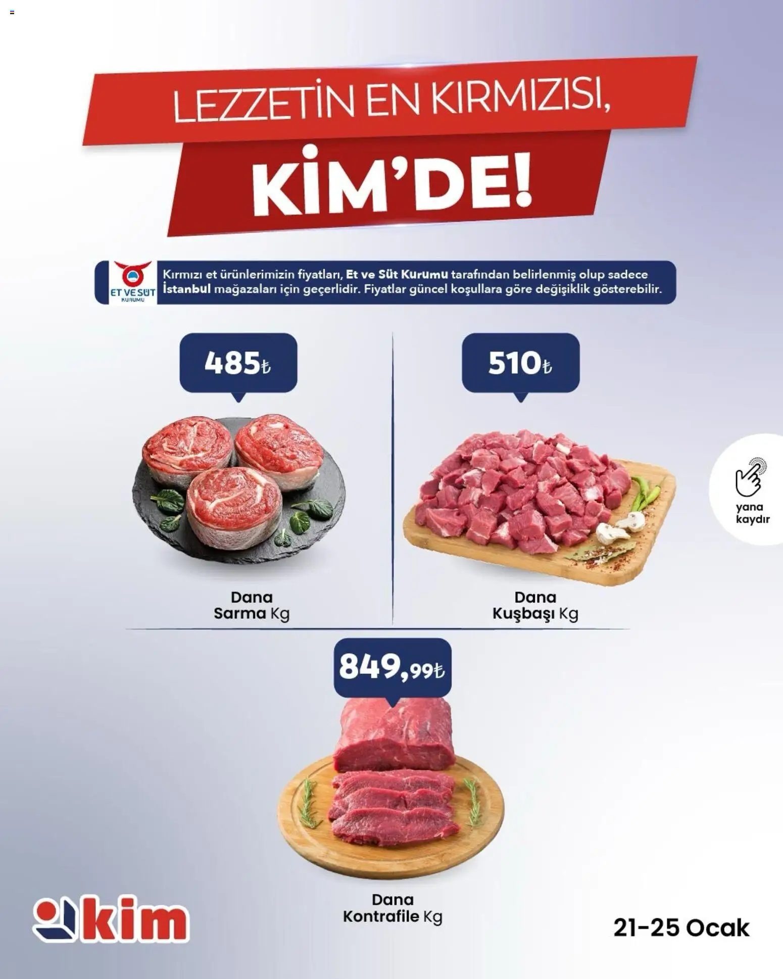 Kim Market Çarşamba’dan Pazar’a Taze ve Temiz Seçimler - 21.01.2026 tarihinden itibaren geçerlidir | Sayfa: 2 | Ürünler: Süt, Ocak