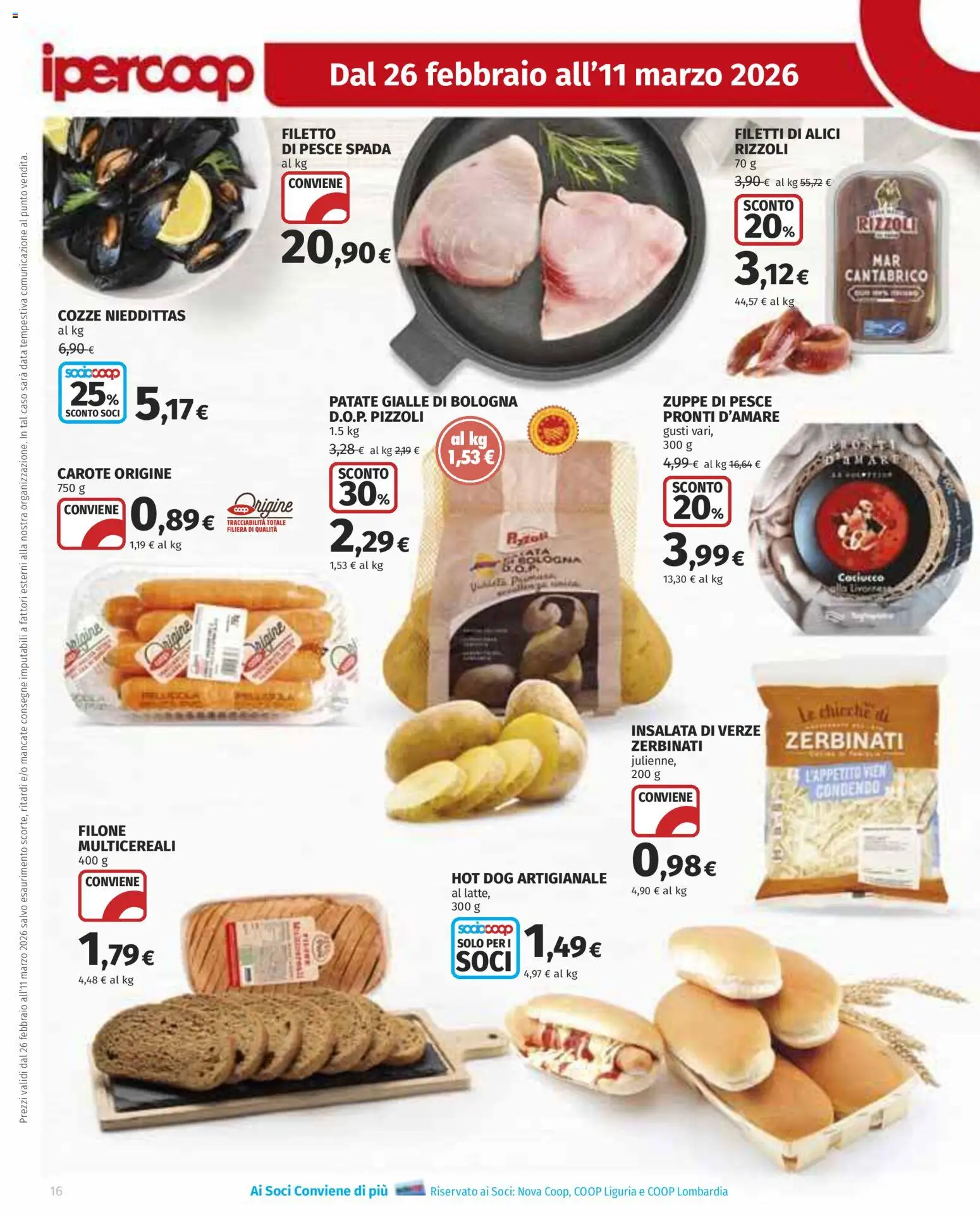 Volantino Ipercoop del 26.02.2026 | Pagina: 16 | Prodotti: Pesce, Insalata, Patate, Alici