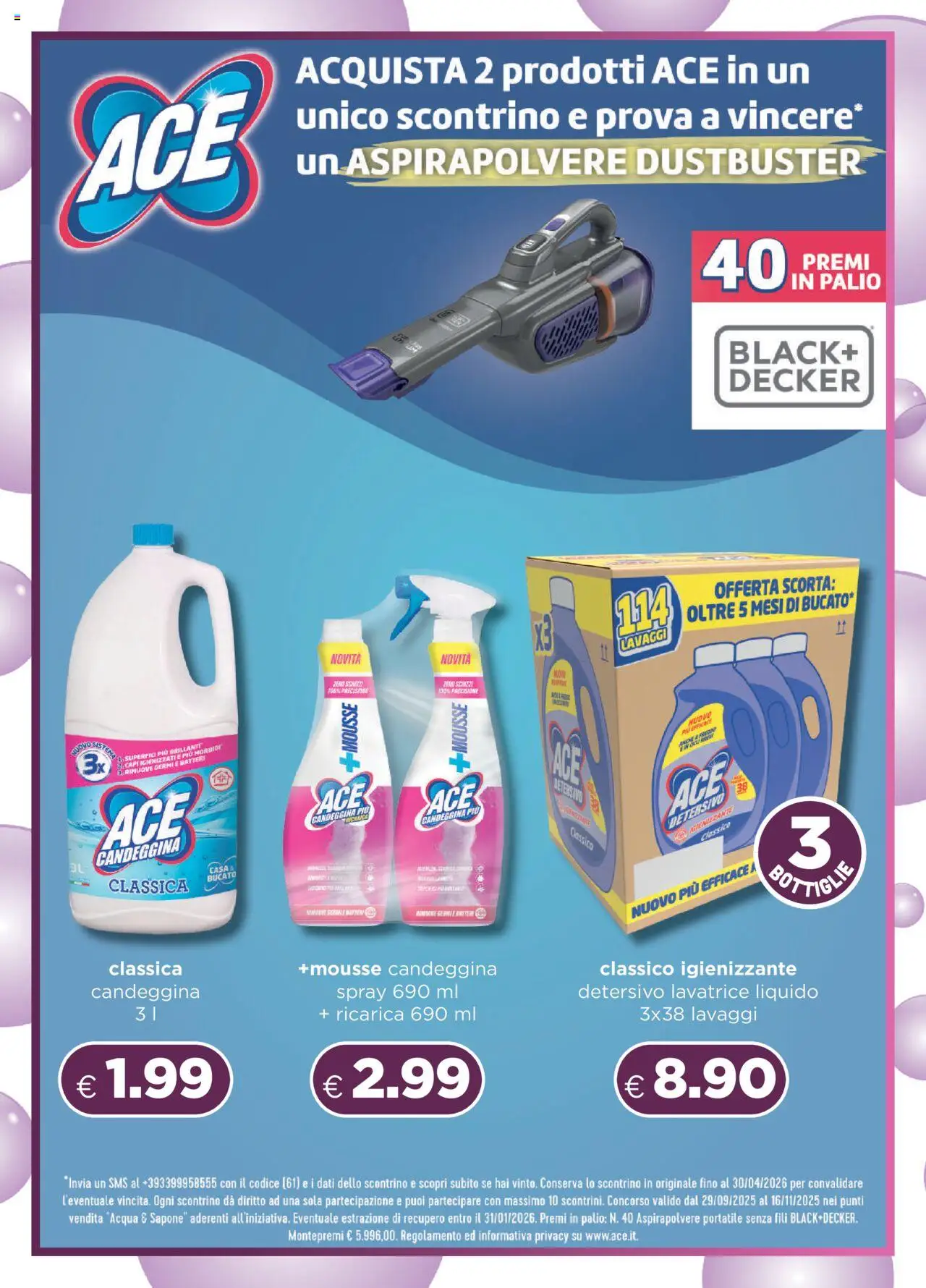 Volantino Acqua e Sapone del 12.10.2025 | Pagina: 2 | Prodotti: Sapone, Candeggina, Lavatrice, Aspirapolvere