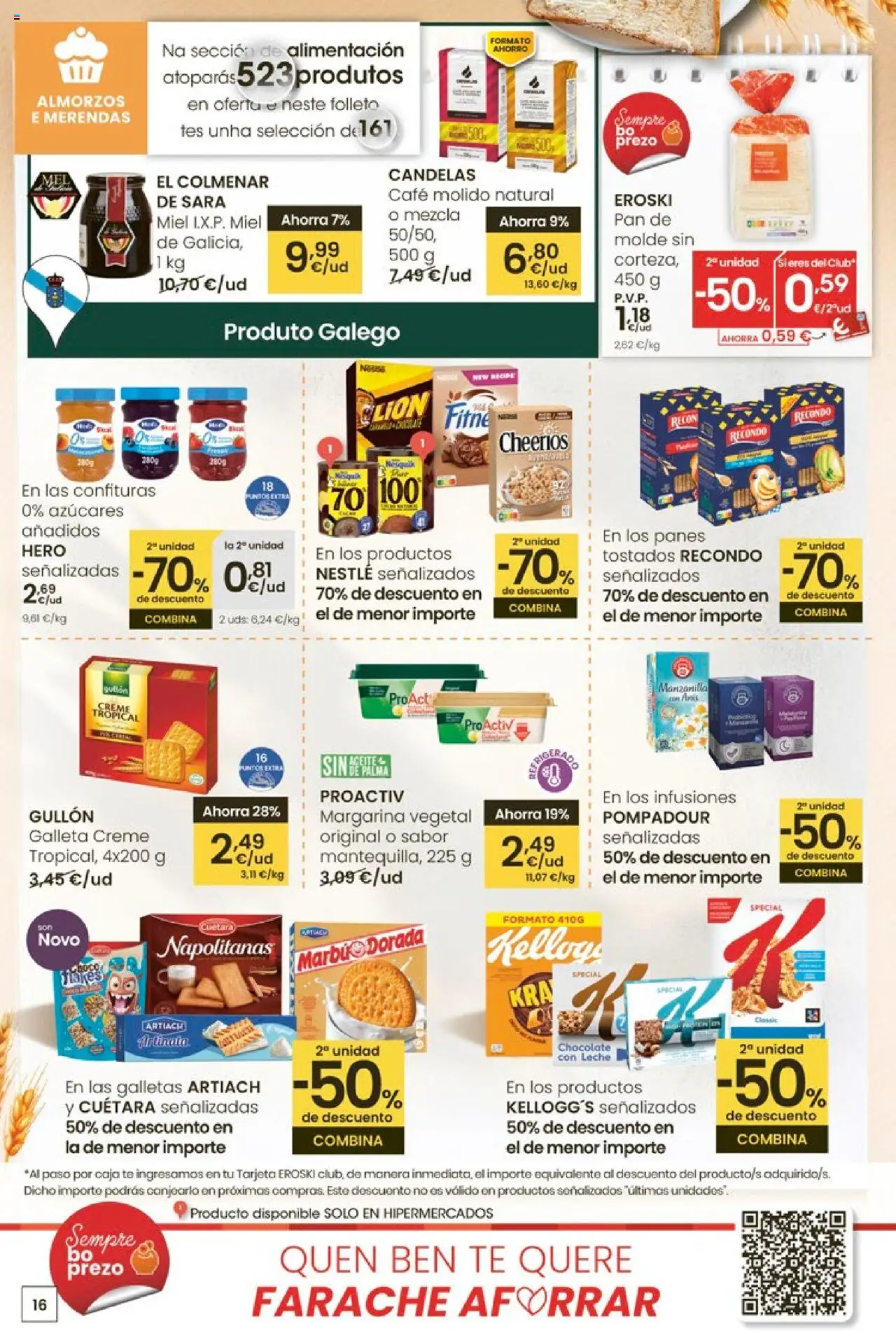 Eroski - ¡Ofertón! 2a unidade -70 │ válido desde el 18.09.2025 | Página: 16 | Productos: Ψηφιακή κάμερα, Pan, Margarina, Chocolate con leche