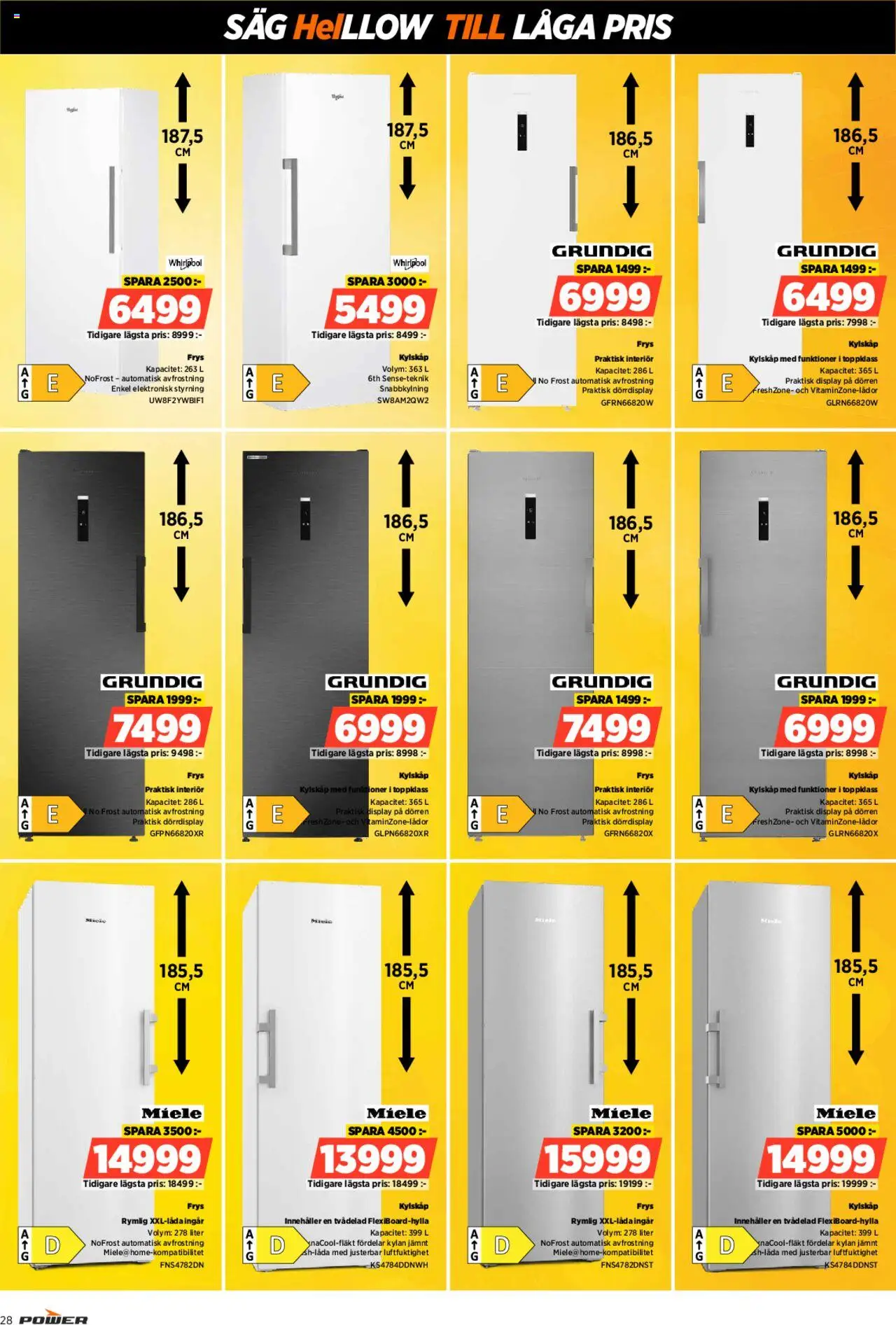 Power reklamblad aktuell från 23.06.2025 | Sida: 28 | Produkter: Såg, Kylskåp, Frys