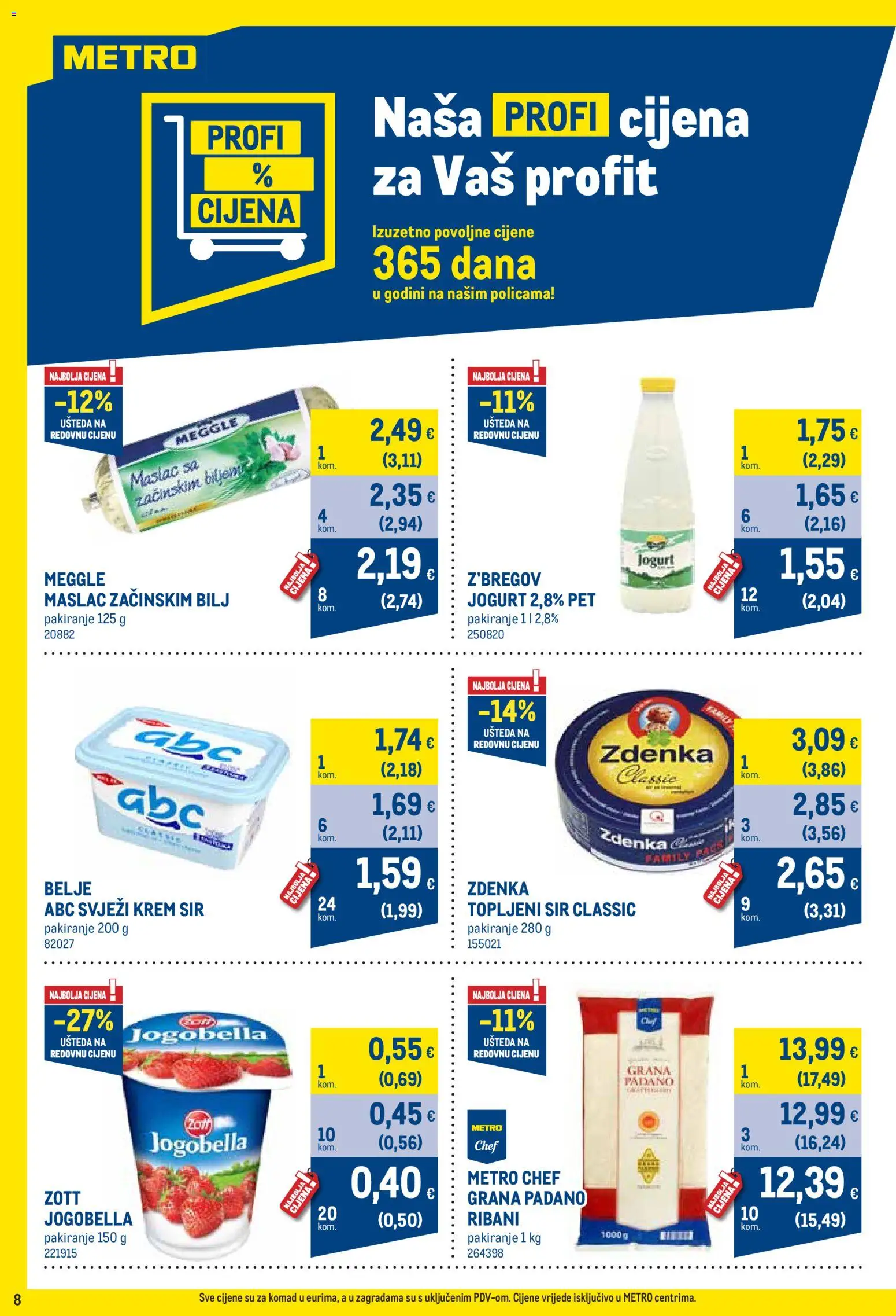 Metro katalog | vrijedi od 01.04.2026 | Stranica: 8 | Proizvodi: Krem sir, Grana Padano, Sir, Jogurt