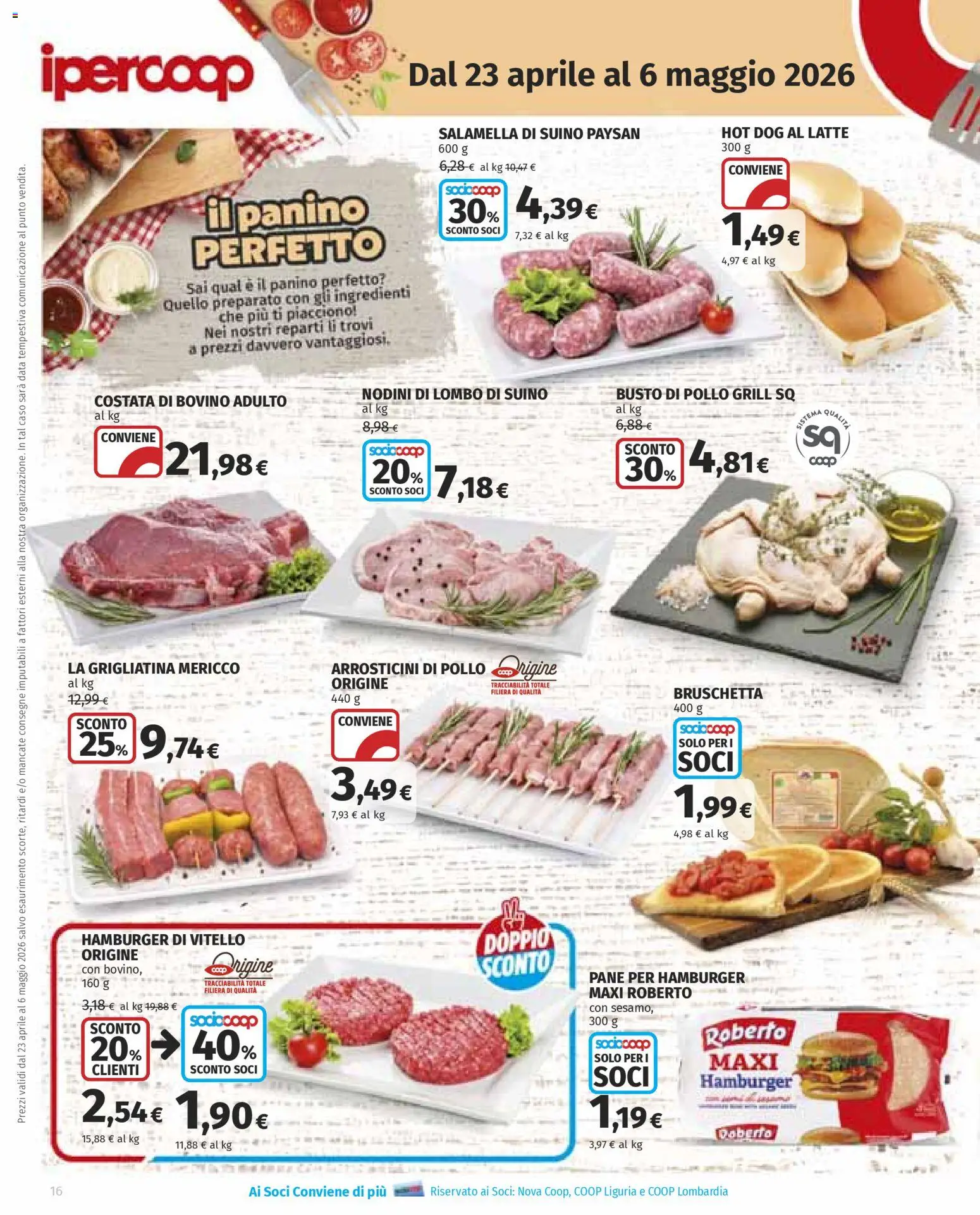 Volantino Ipercoop del 23.04.2026 | Pagina: 16 | Prodotti: Suino, Latte, Data, Hamburger