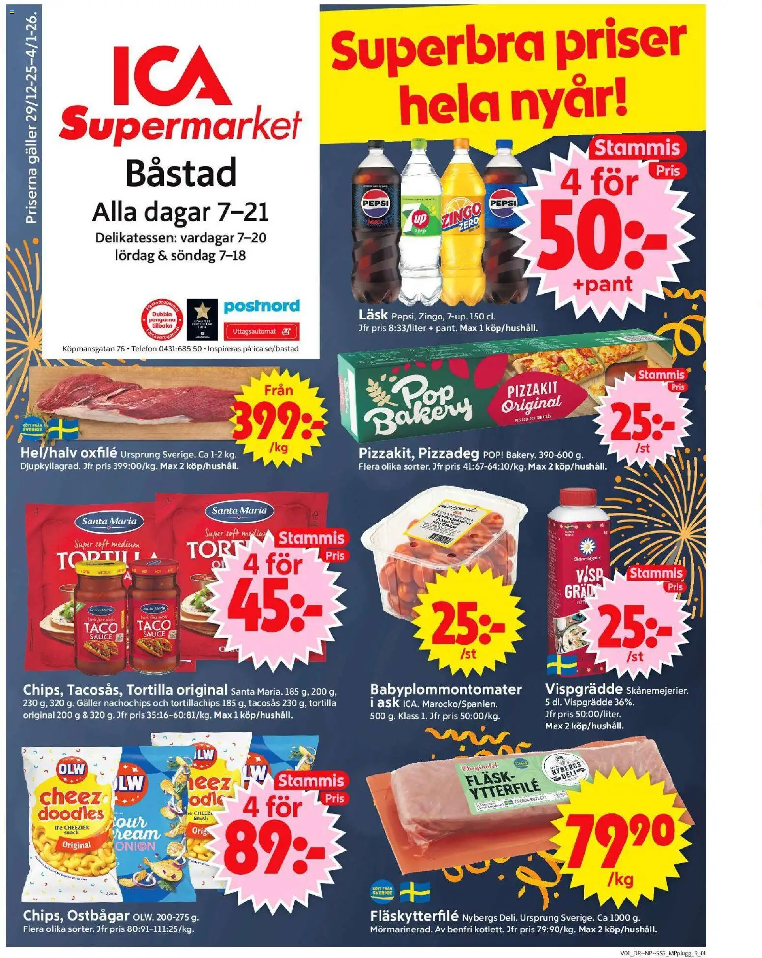 ICA Supermarket reklamblad aktuell från 30.12.2025 | Sida: 1 | Produkter: Visp, Tortillachips, Fläskytterfilé, Fläsk