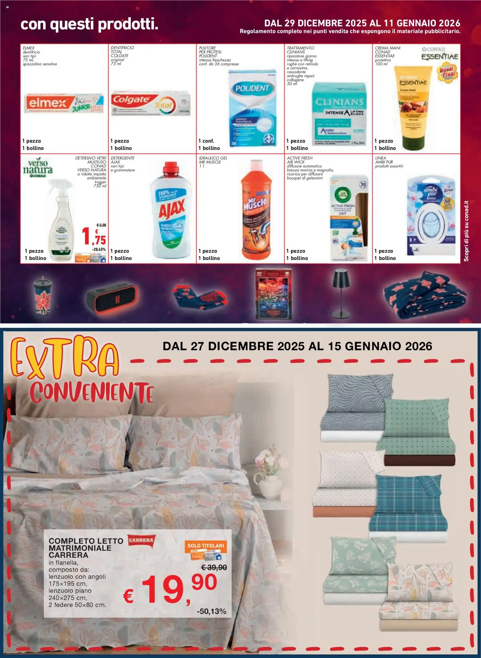 Volantino Conad del 27.12.2025 | Pagina: 15 | Prodotti: Dentifricio, Spazzolino, Detergente, Letto matrimoniale