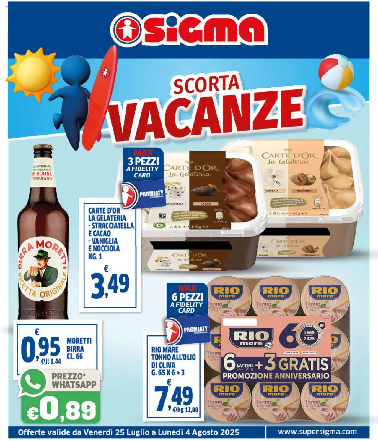 Volantino SIGMA del 25.07.2025 | Pagina: 1 | Prodotti: Birra, Olive, Tonno, Stracciatella