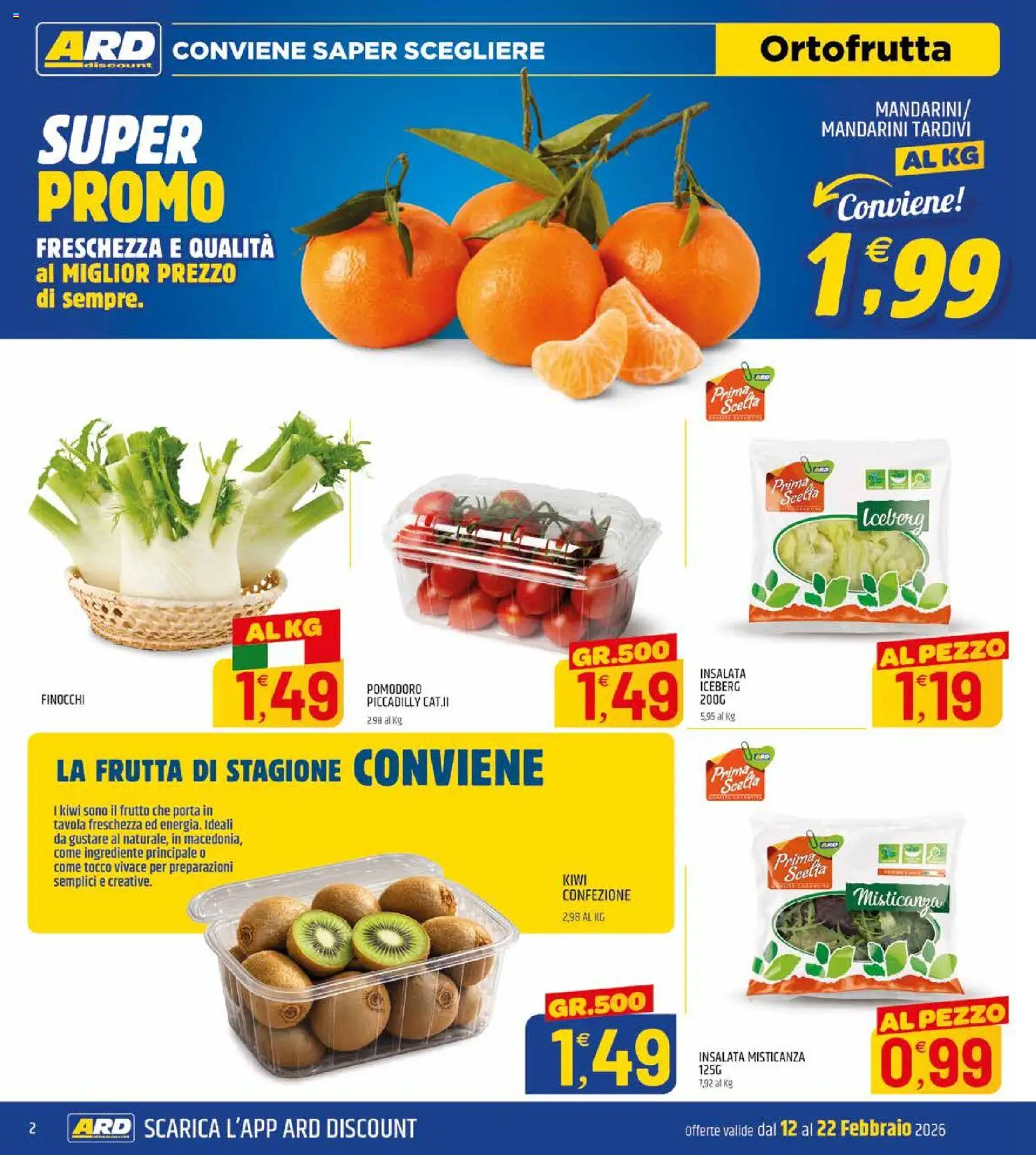 Volantino ARD Discount del 12.02.2026 | Pagina: 2 | Prodotti: Misticanza, Mandarini, Insalata, Pomodoro