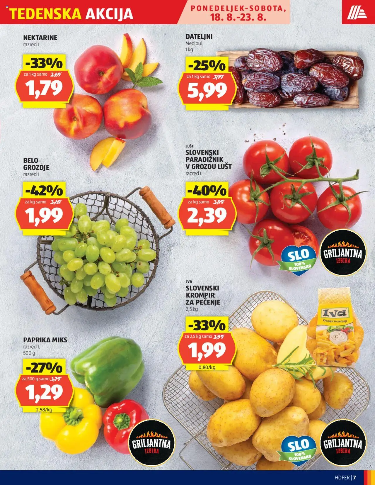 Hofer katalog │ velja od 14.08.2025 | Stran: 7 | Izdelki: Grozdje, Paradiznik, Krompir, Nektarine