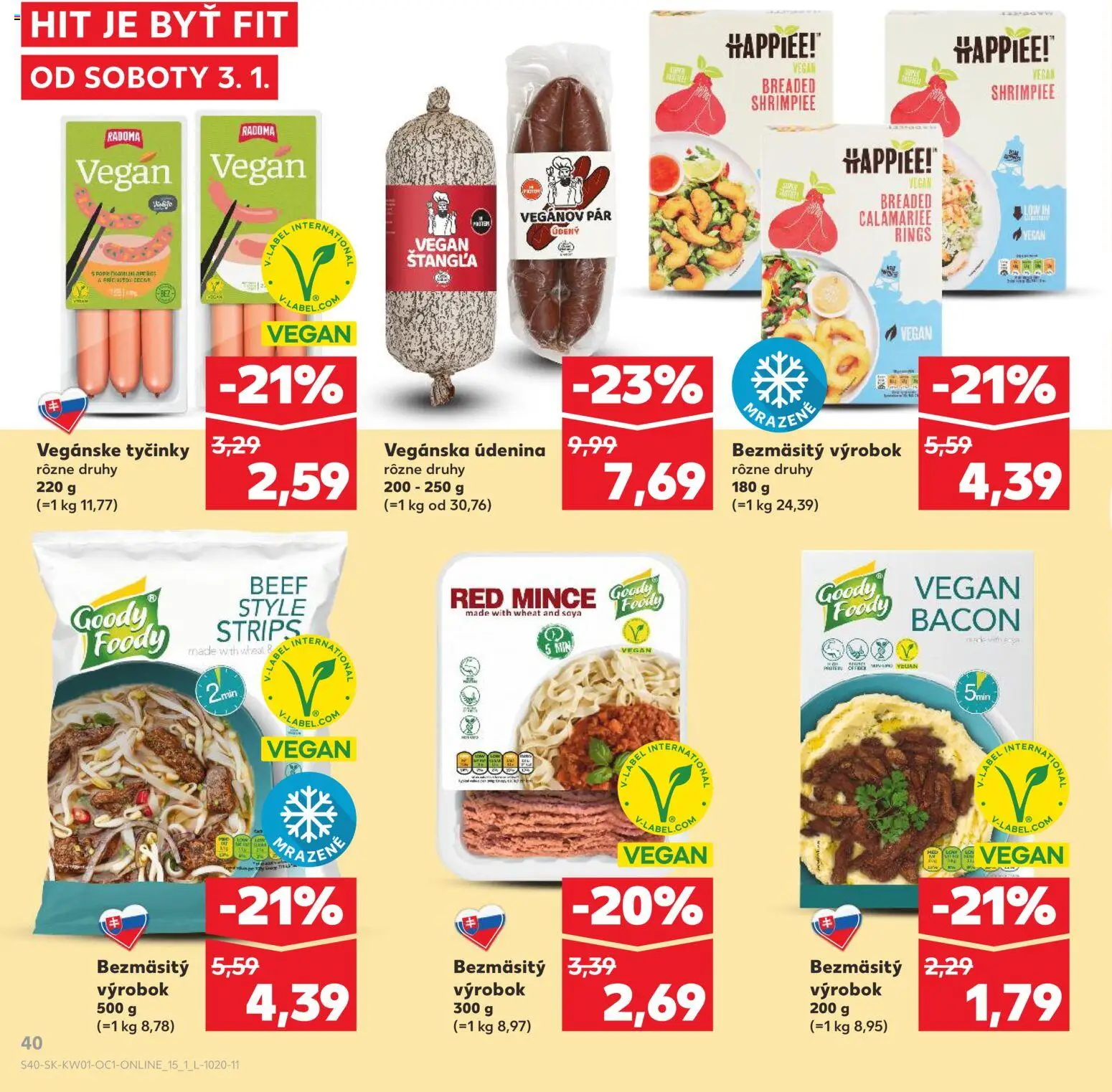 Kaufland SK akciós ujság - amely érvényes a következő dátumtól: 03.01.2026 | Oldal: 40 | Termékek: Bacon, Vegán