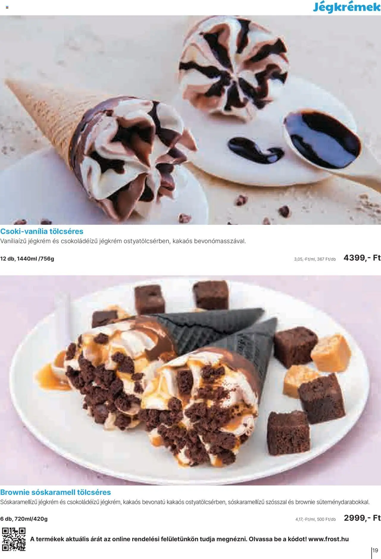 Family Frost akciós ujság - amely érvényes a következő dátumtól: 01.05.2025 | Oldal: 19 | Termékek: Brownie, Jégkrém