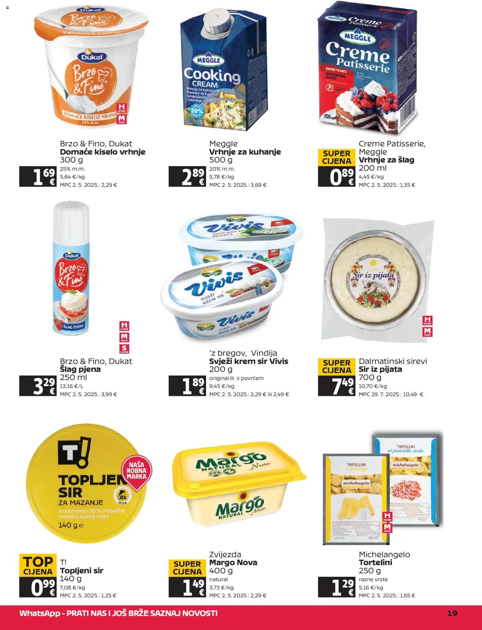 Tommy katalog | vrijedi od 16.04.2026 | Stranica: 19 | Proizvodi: Krem sir, Vrhnje za šlag, Tortellini, Povrće