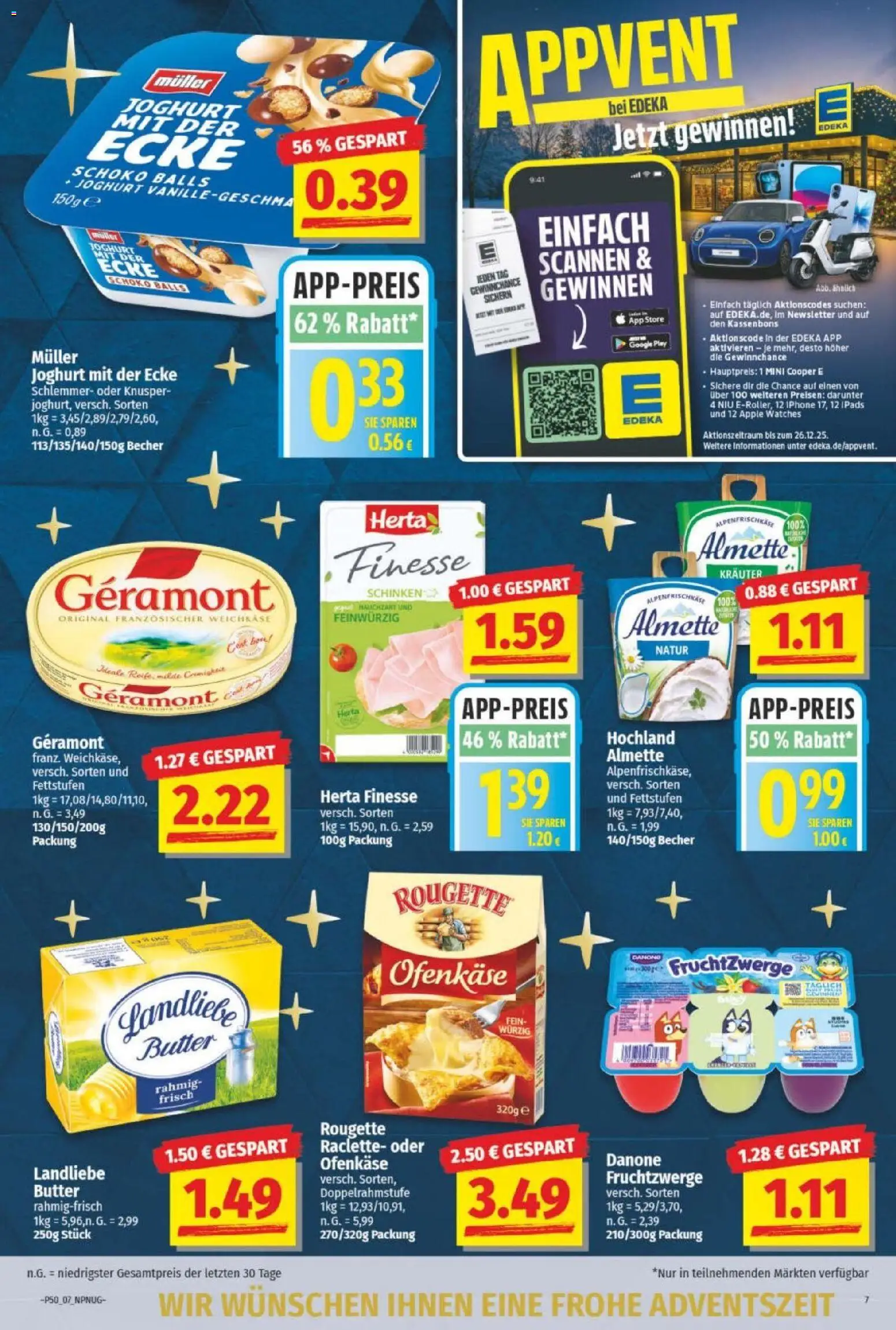 NP Discount Prospekt – gültig ab 08.12.2025 | Seite: 7 | Produkte: Geramont, Fruchtzwerge, Schinken, Herta finesse