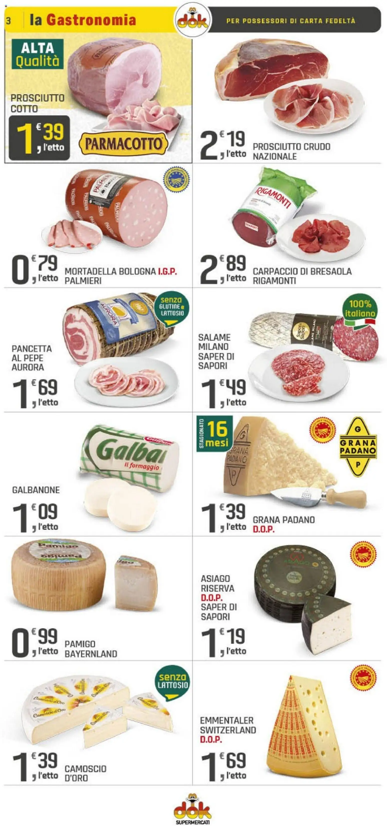 Volantino DOK del 18.02.2026 | Pagina: 3 | Prodotti: Prosciutto Cotto, Salame, Bresaola, Pancetta