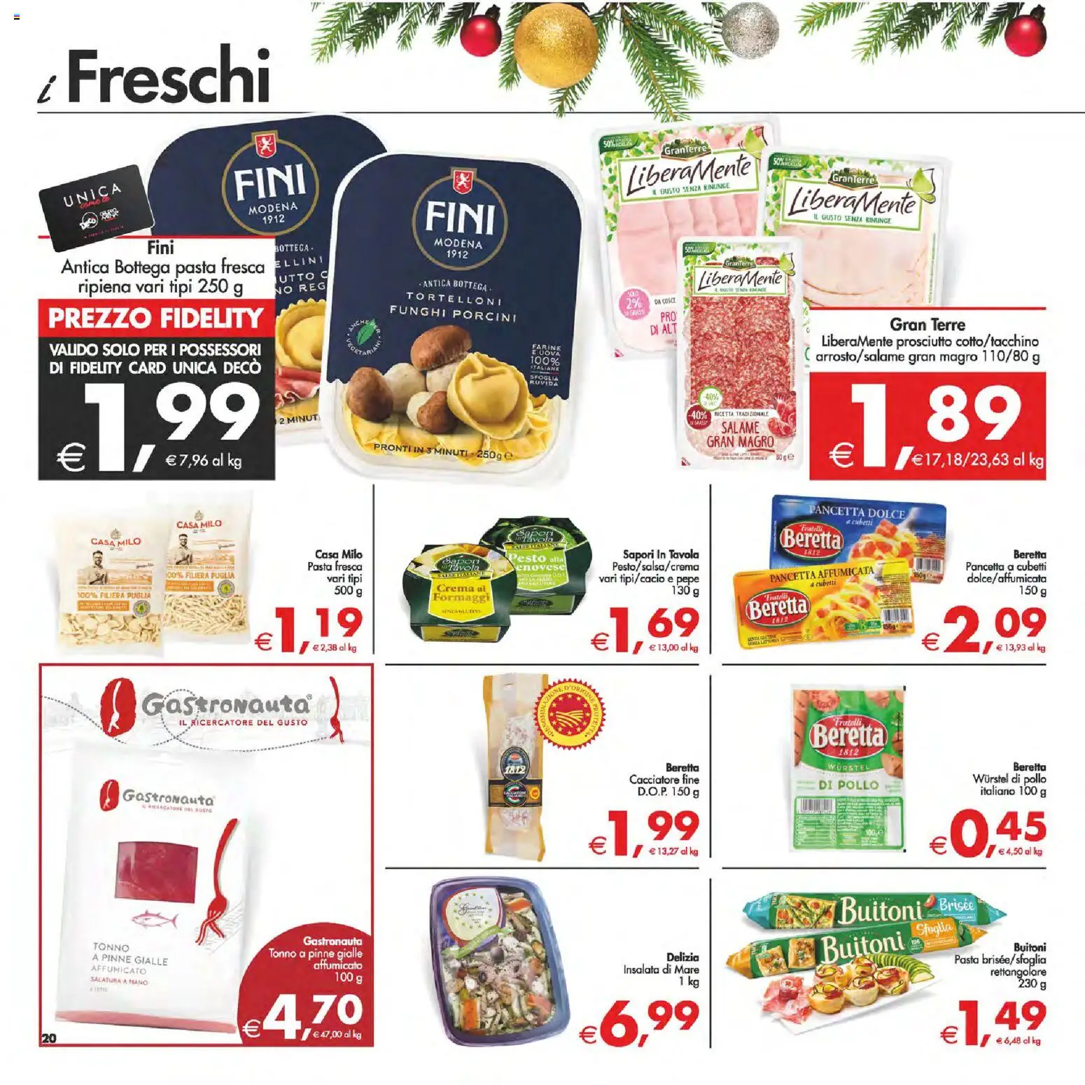 Volantino Decò del 05.12.2025 | Pagina: 20 | Prodotti: Salame, Pancetta, Wurstel, Pesto