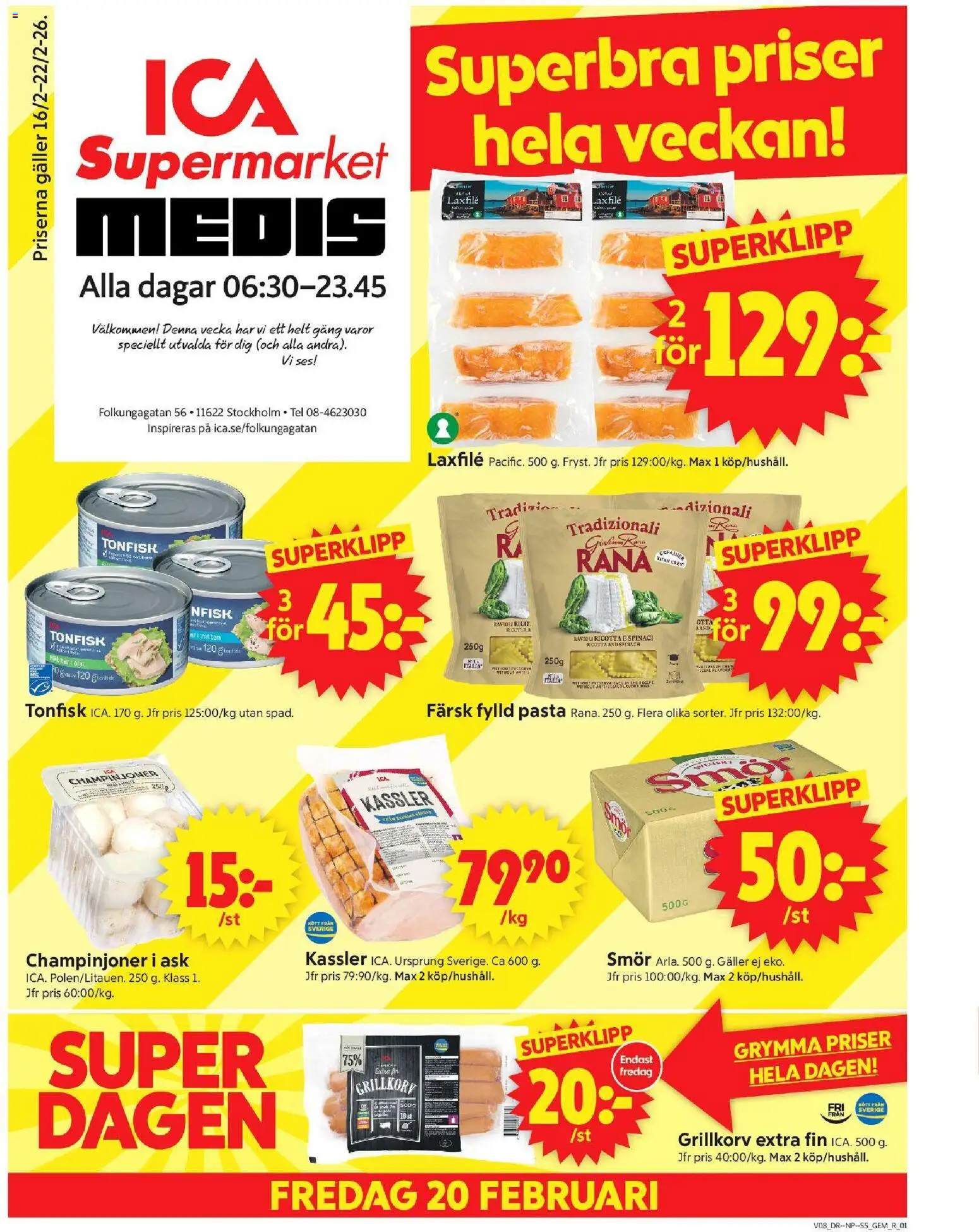 ICA Supermarket reklamblad aktuell från 16.02.2026 | Sida: 1 | Produkter: Kassler, Galler, Smör, Olja