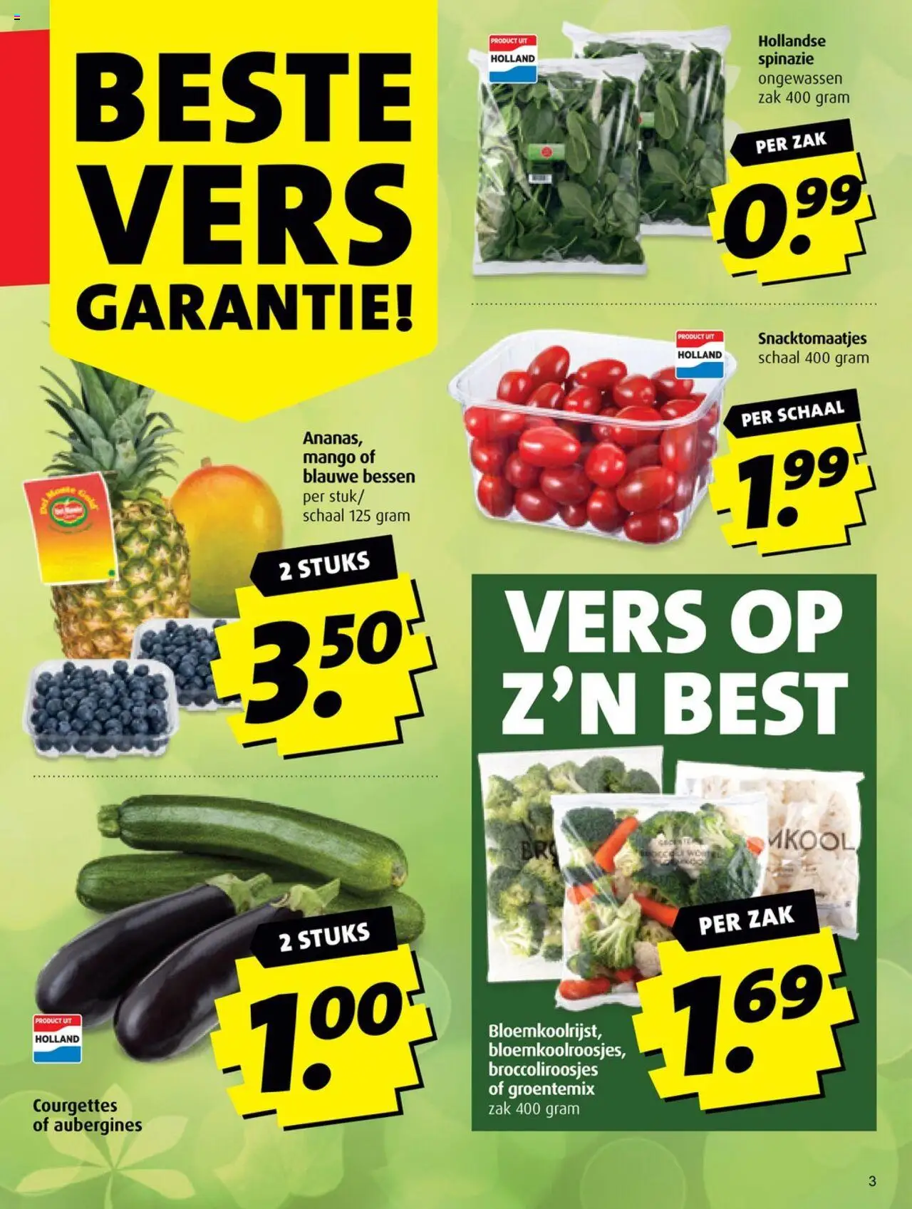  | Pagina: 3 | Producten: Spinazie, Schaal, Zak, Mango