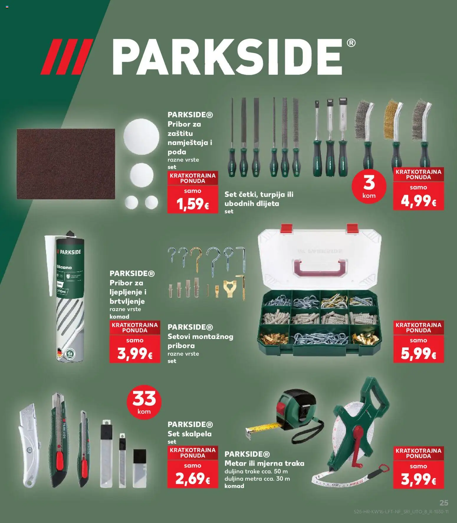 Kaufland HR akciós ujság - amely érvényes a következő dátumtól: 15.04.2026 | Oldal: 25 | Termékek: Parkside