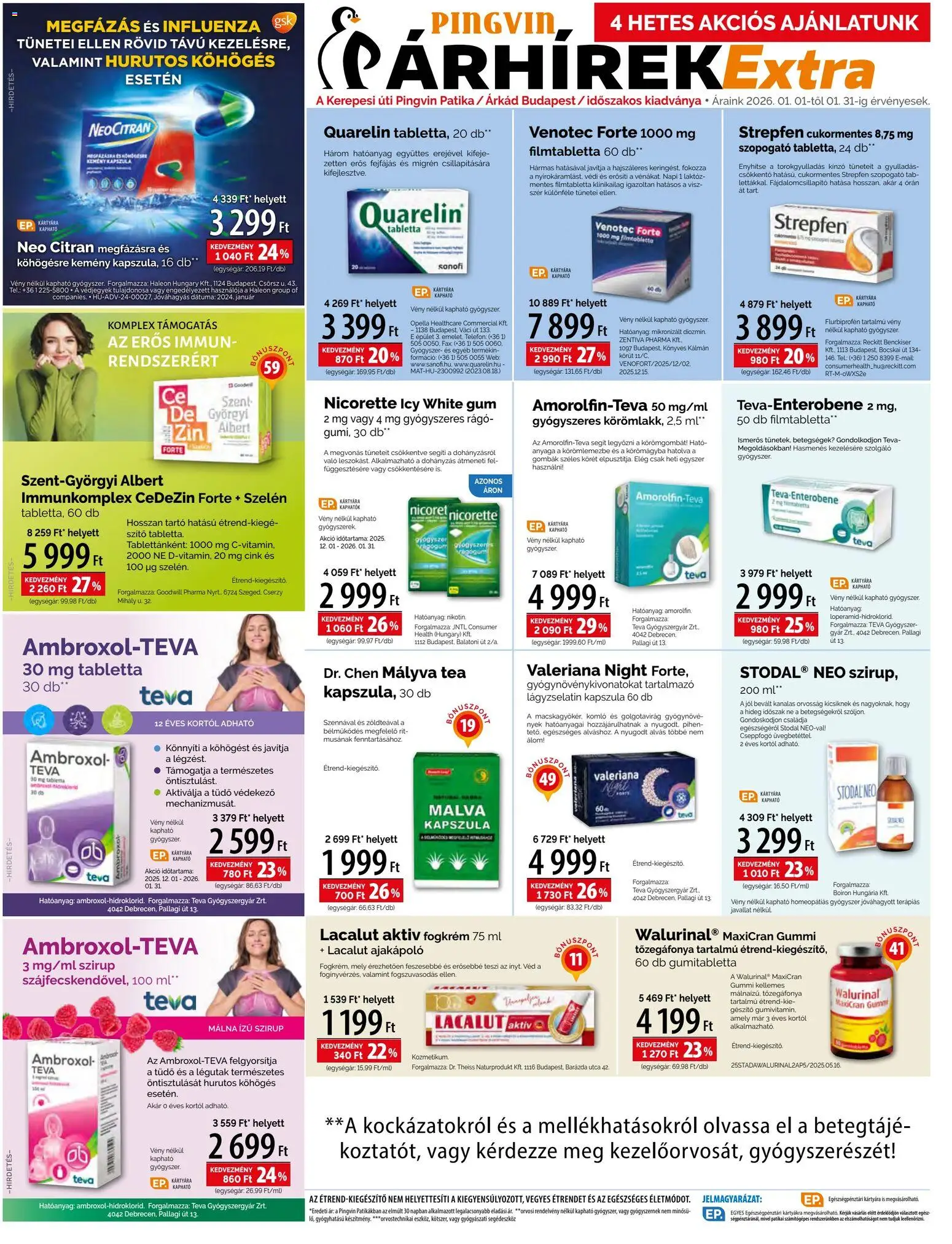 Pingvin Patika akciós ujság - amely érvényes a következő dátumtól: 01.01.2026 | Oldal: 6 | Termékek: Málna, Tea, Fogkrém, Gyógyszerek
