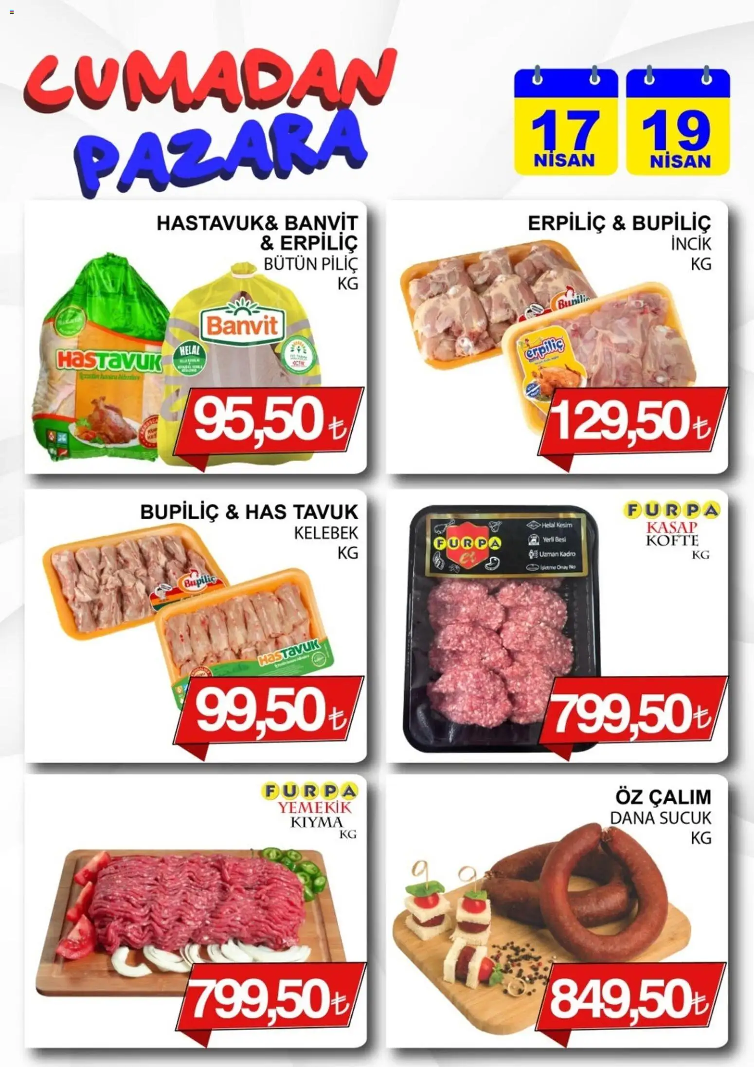Furpa - Cuma’dan Pazar’a Katalog - 17.04.2026 tarihinden itibaren geçerlidir | Sayfa: 1 | Ürünler: Kıyma, Piliç, Sucuk