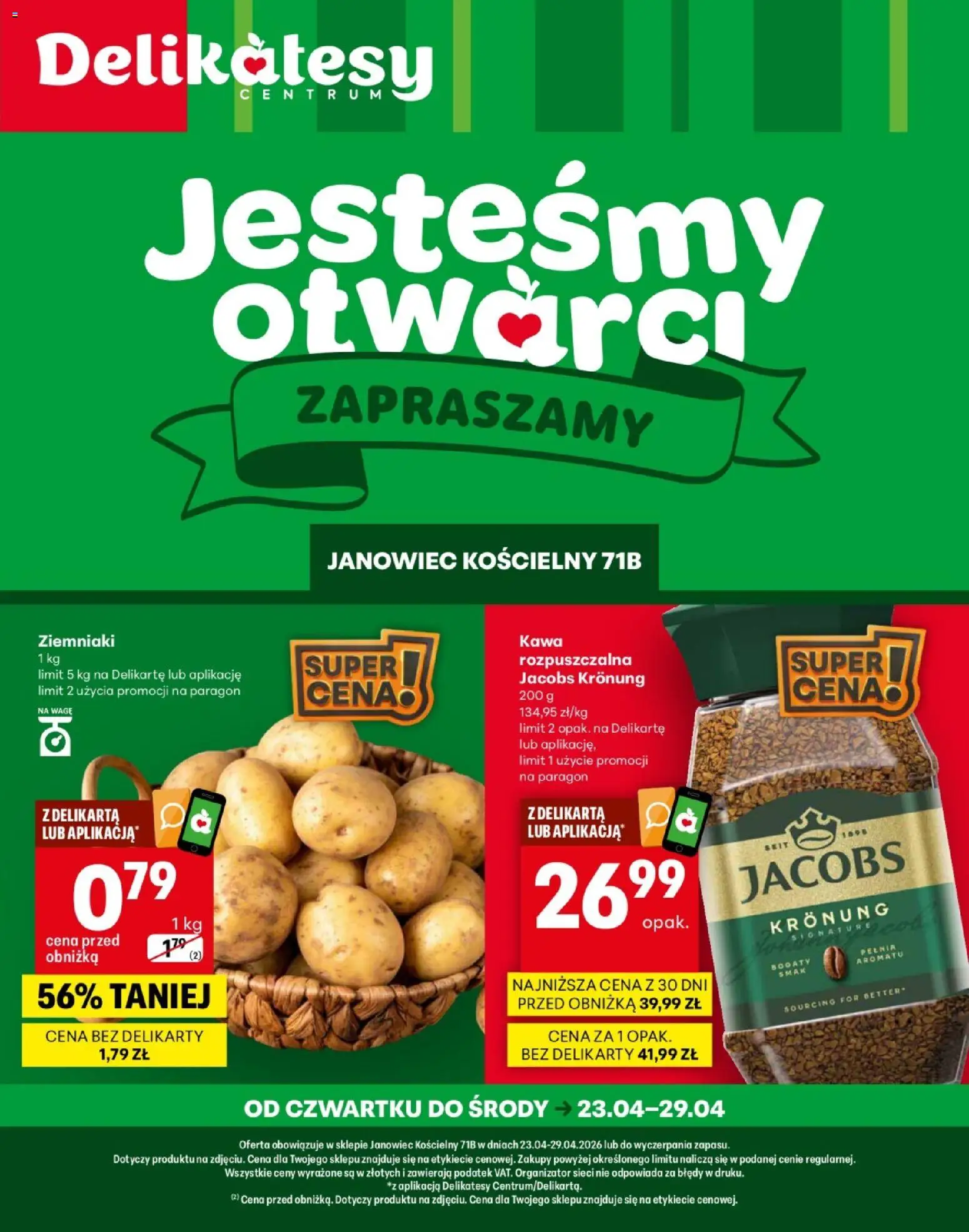 Delikatesy Centrum gazetka - Janowiec Kościelny Otwarcie od 23.04.2026 | Strona: 1 | Produkty: Delikatesy, Kawa, Ziemniaki