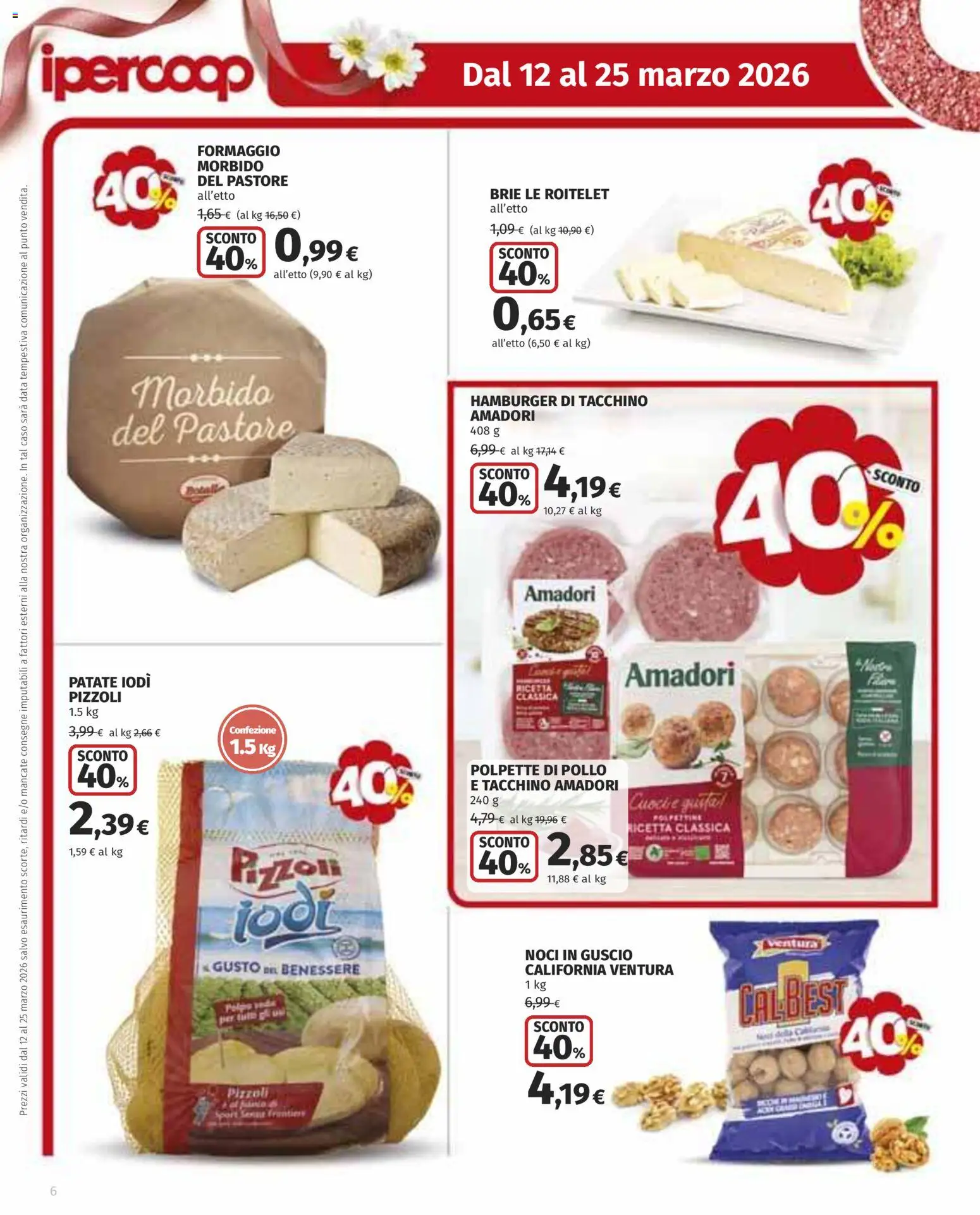 Volantino Ipercoop del 12.03.2026 | Pagina: 6 | Prodotti: Patate, Tacchino, Hamburger, Polpette