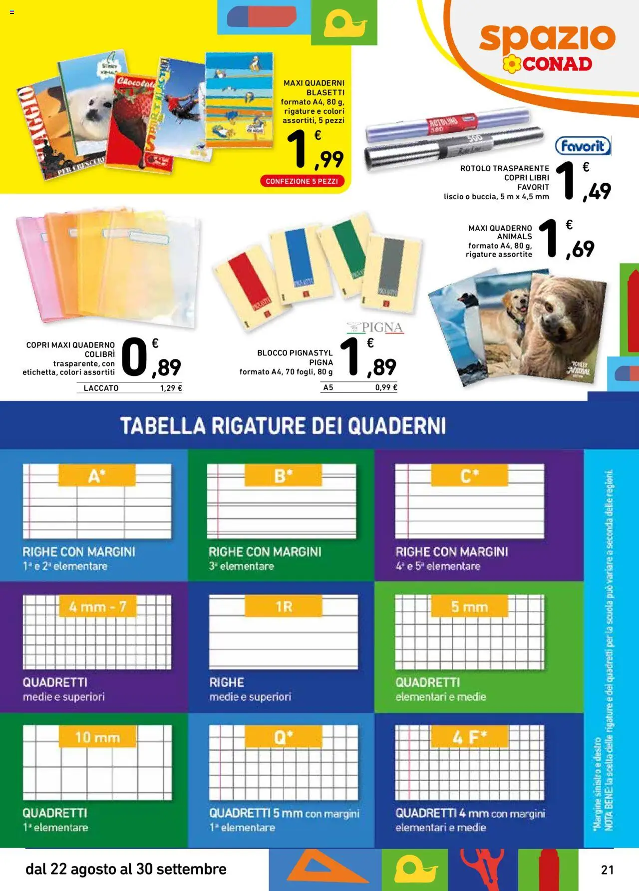 Volantino Spazio Conad del 22.08.2025 | Pagina: 21 | Prodotti: Quaderno