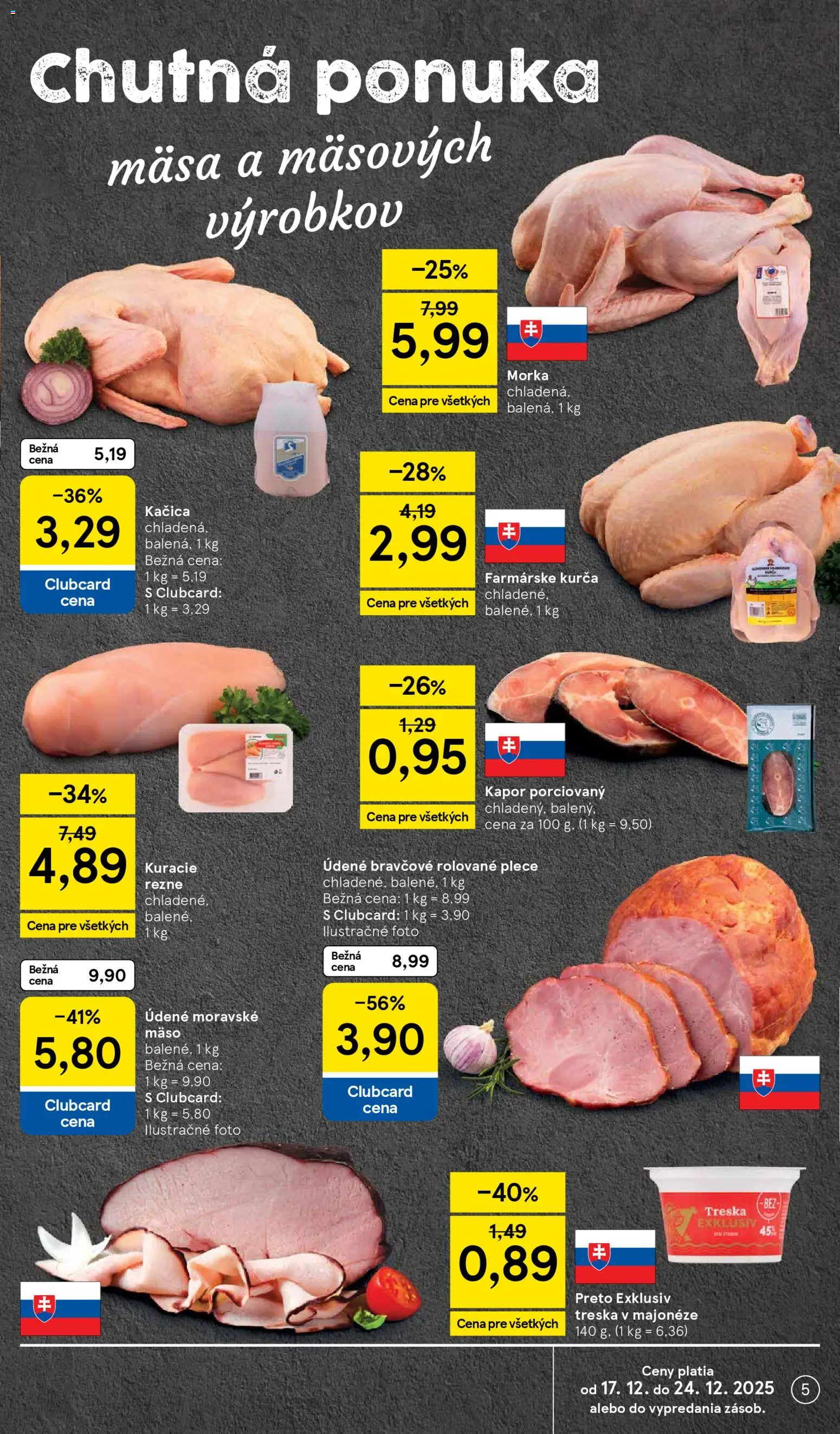 Nové Tesco akcie – leták je platný od 17.12.2025 | Strana: 5 | Produkty: Kačica, Kuracie rezne, Kurča, Treska